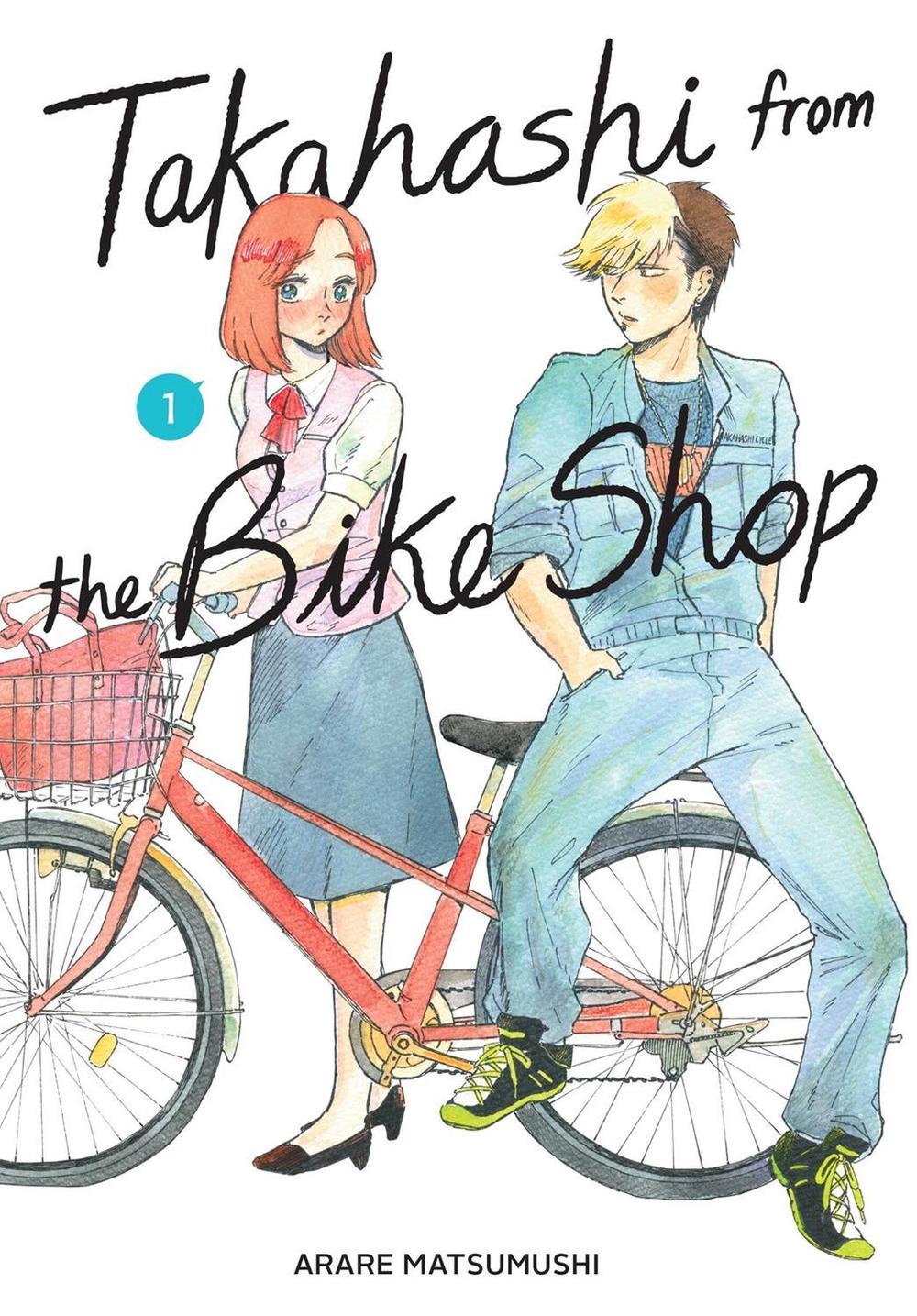 Takahashi from the Bike Shop, Vol. 1 by ARARE MATSUMUSHI - ISBN: 9798855404456
