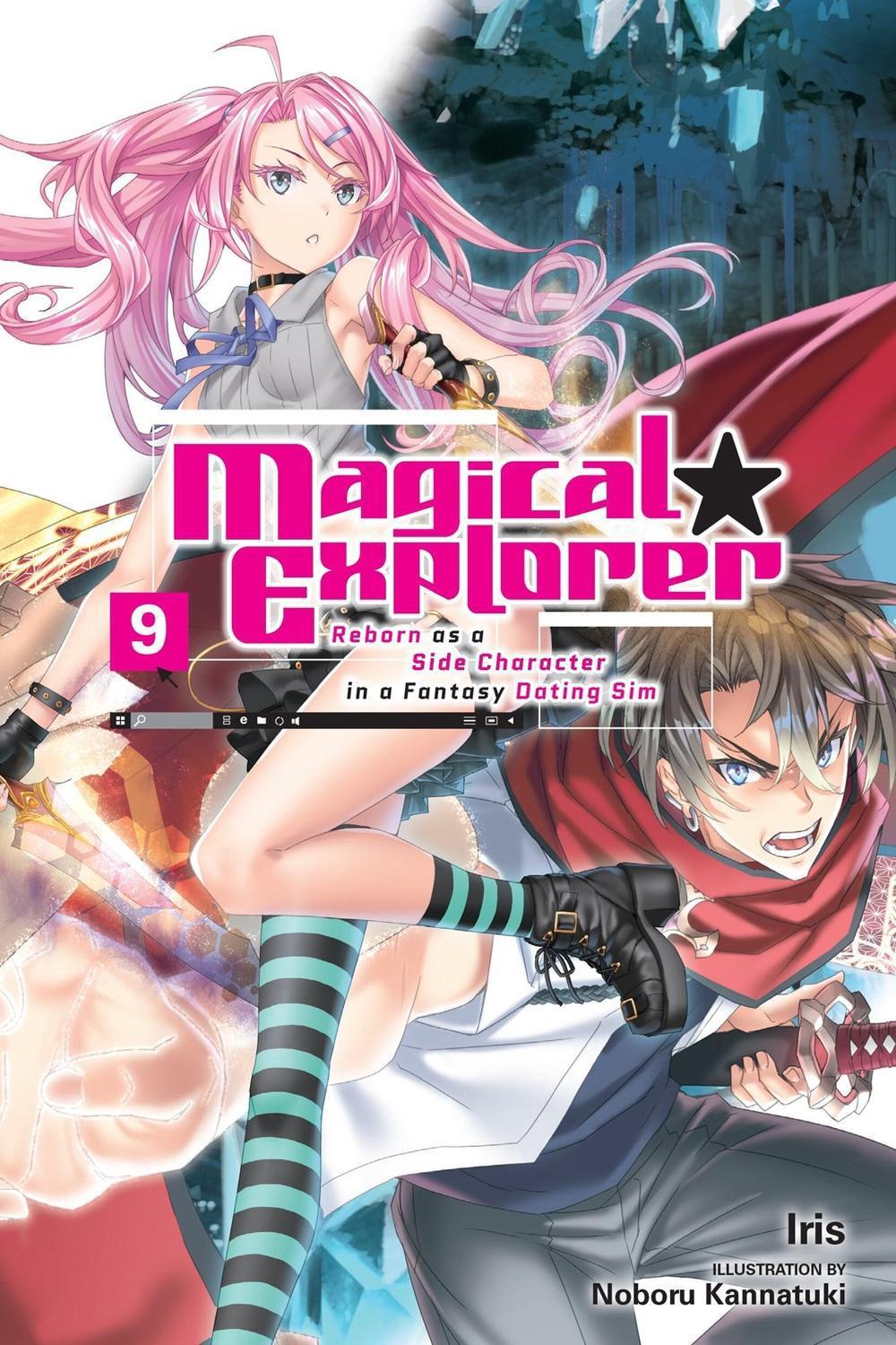 Magical Explorer, Vol. 9 (light novel) by Noboru Kannatuki - ISBN: 9798855405323