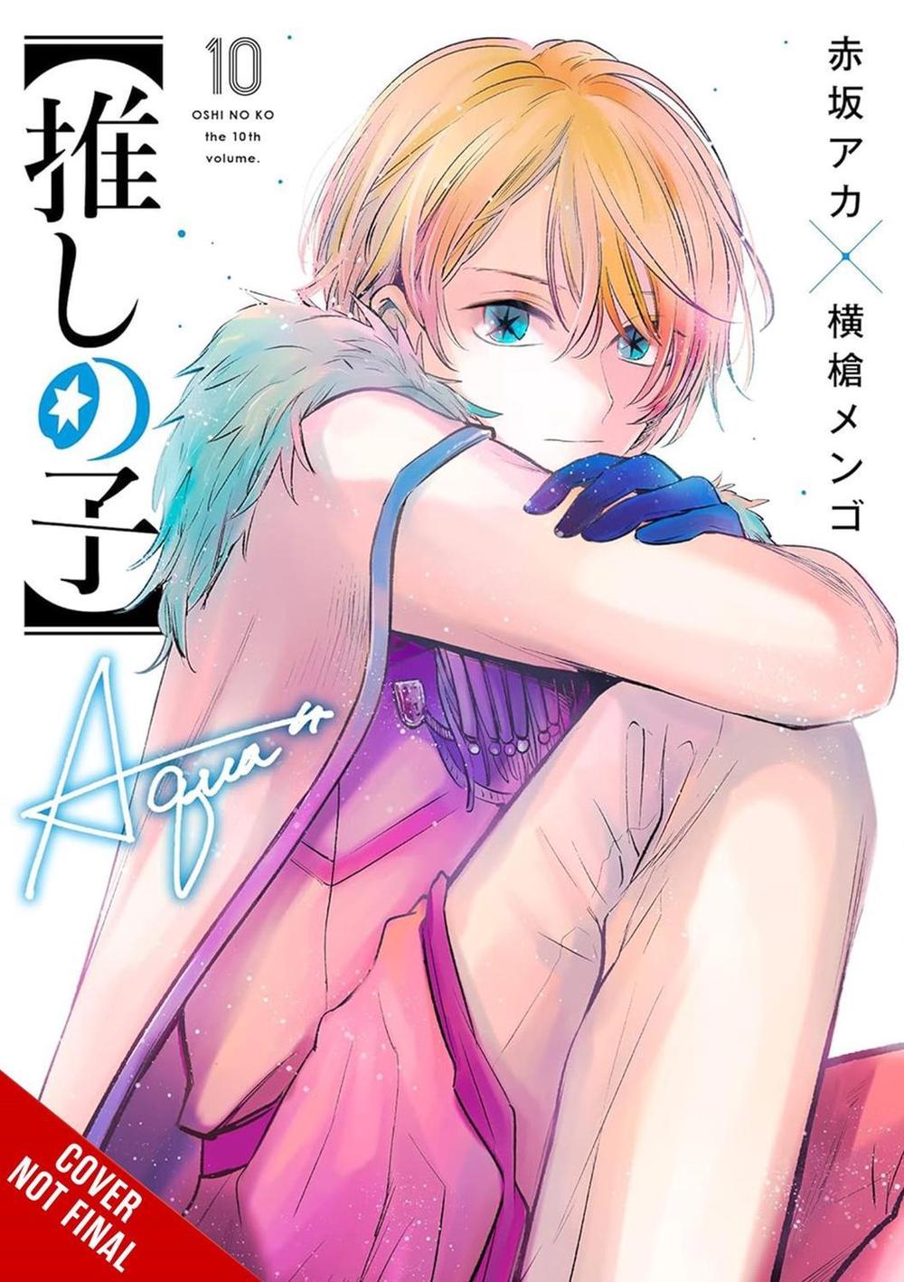 [Oshi No Ko], Vol. 10 by Aka Akasaka - ISBN: 9798855405637
