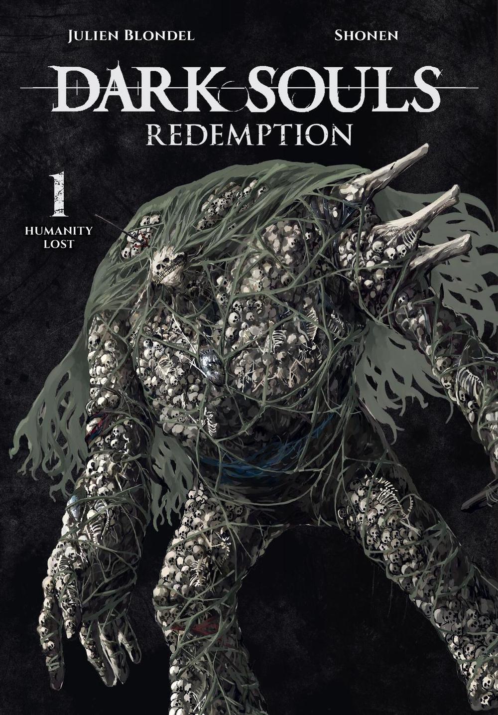 DARK SOULS: REDEMPTION, Vol. 1 (manga) by Julien Blondel - ISBN: 9798855405712