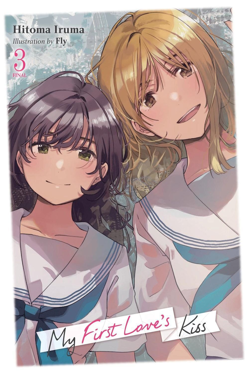 My First Love's Kiss, Vol. 3 by Hitoma Iruma - ISBN: 9798855407372