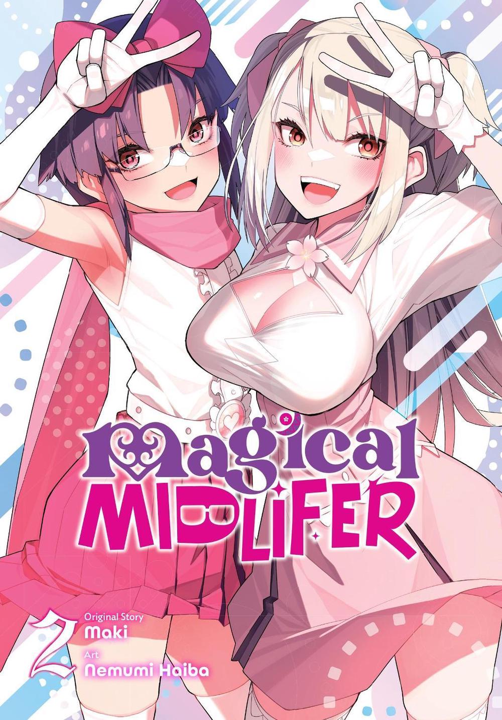 Magical Midlifer, Vol. 2 by Maki - ISBN: 9798855408072