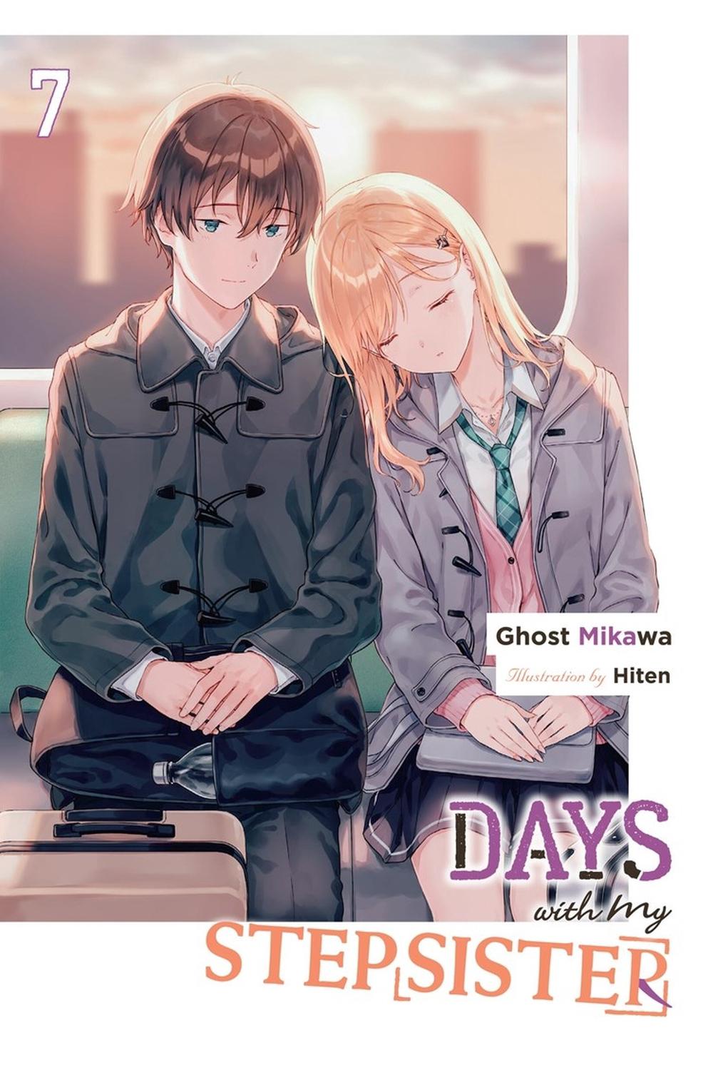 Days with My Stepsister, Vol. 7 (light novel) by Ghost Ghost Mikawa - ISBN: 9798855408331