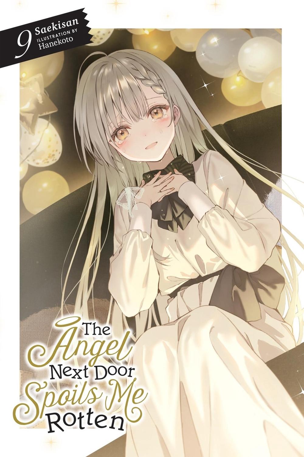 The Angel Next Door Spoils Me Rotten, Vol. 9 (light novel) by Nicole Wilder - ISBN: 9798855408881