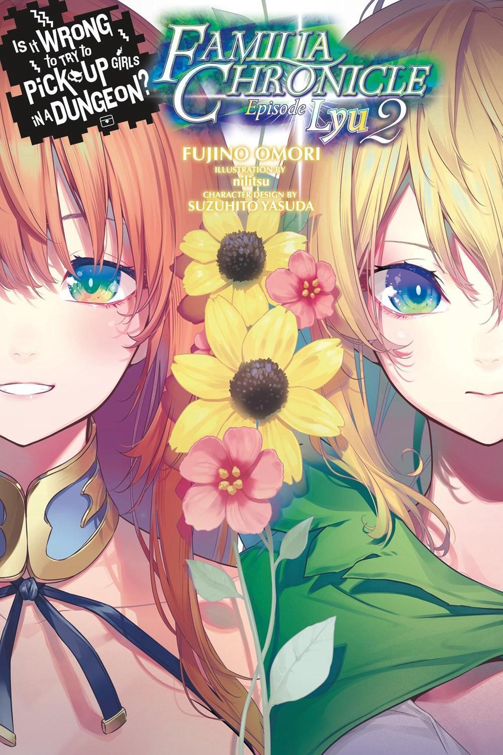 Is It Wrong to Try to Pick Up Girls in a Dungeon? Familia Chronicle, Vol. 3 (light novel) by Fujino Omori - ISBN: 9798855409512