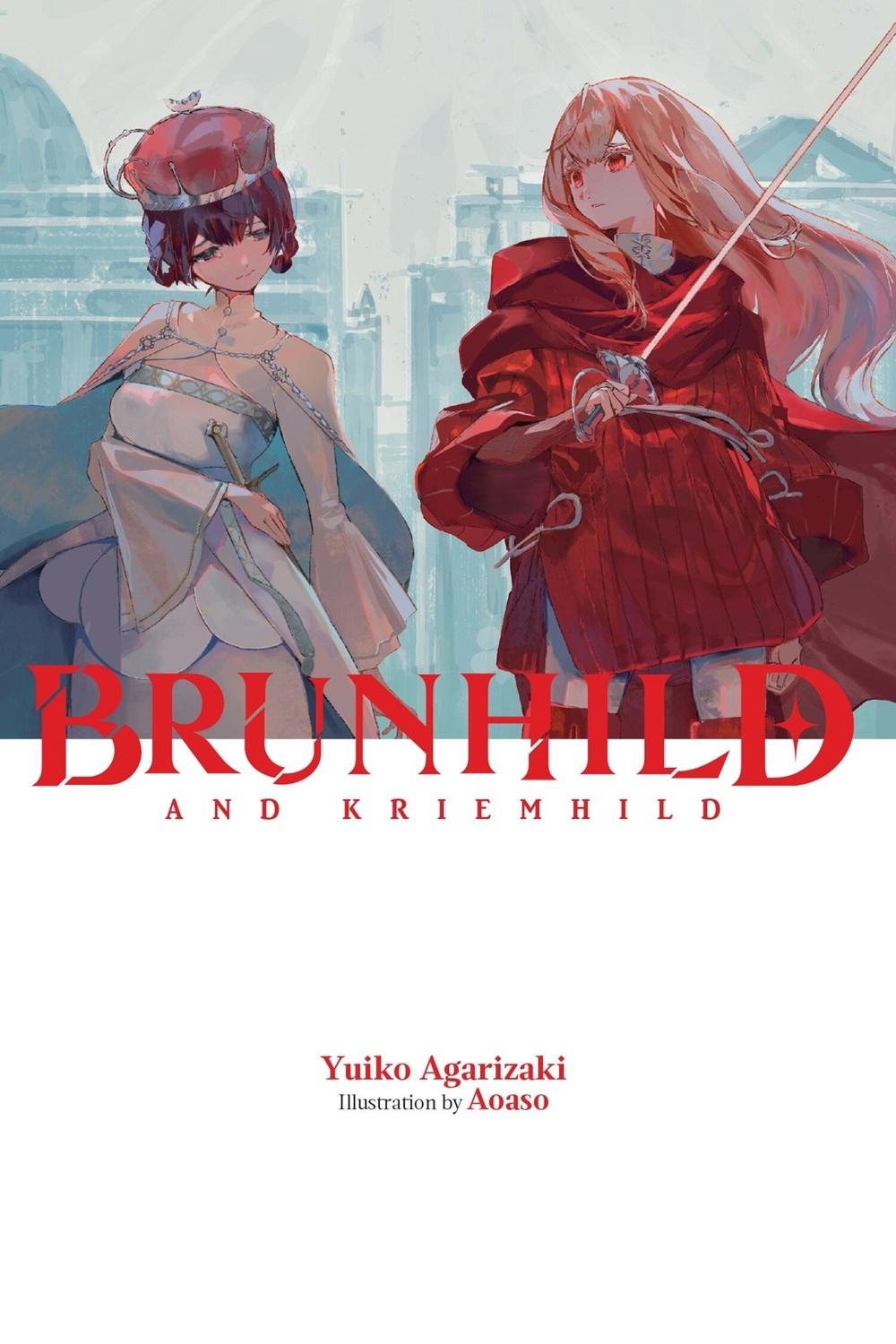 Brunhild and Kriemhild by Yuiko Agarizaki - ISBN: 9798855410822