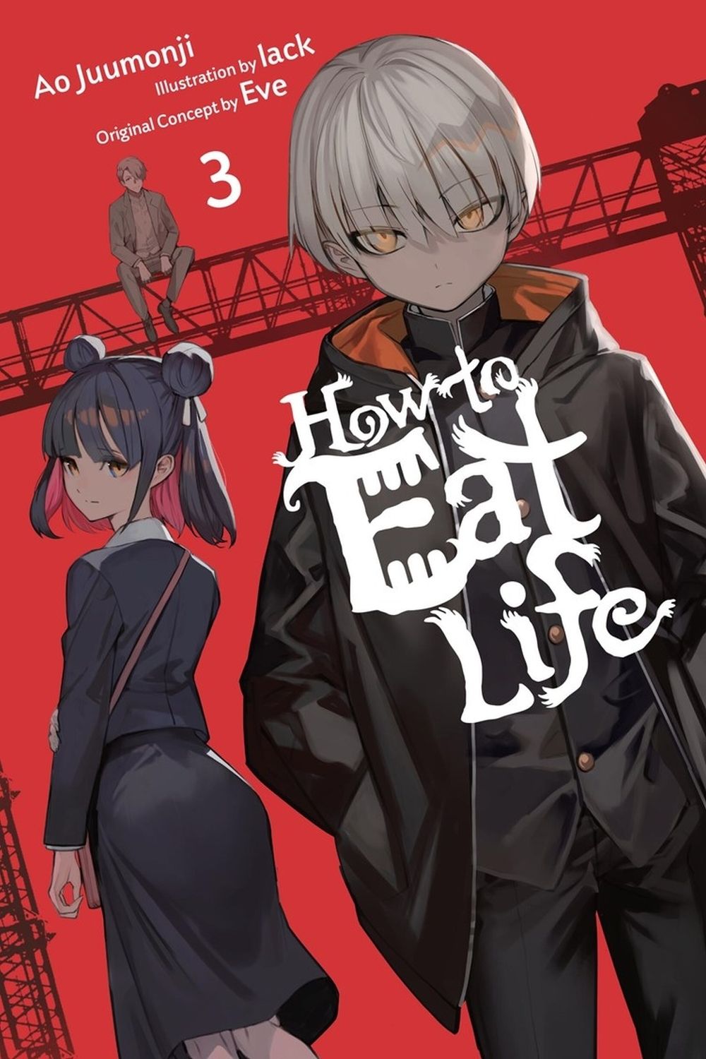 How to Eat Life, Vol. 3 by Eve - ISBN: 9798855413175