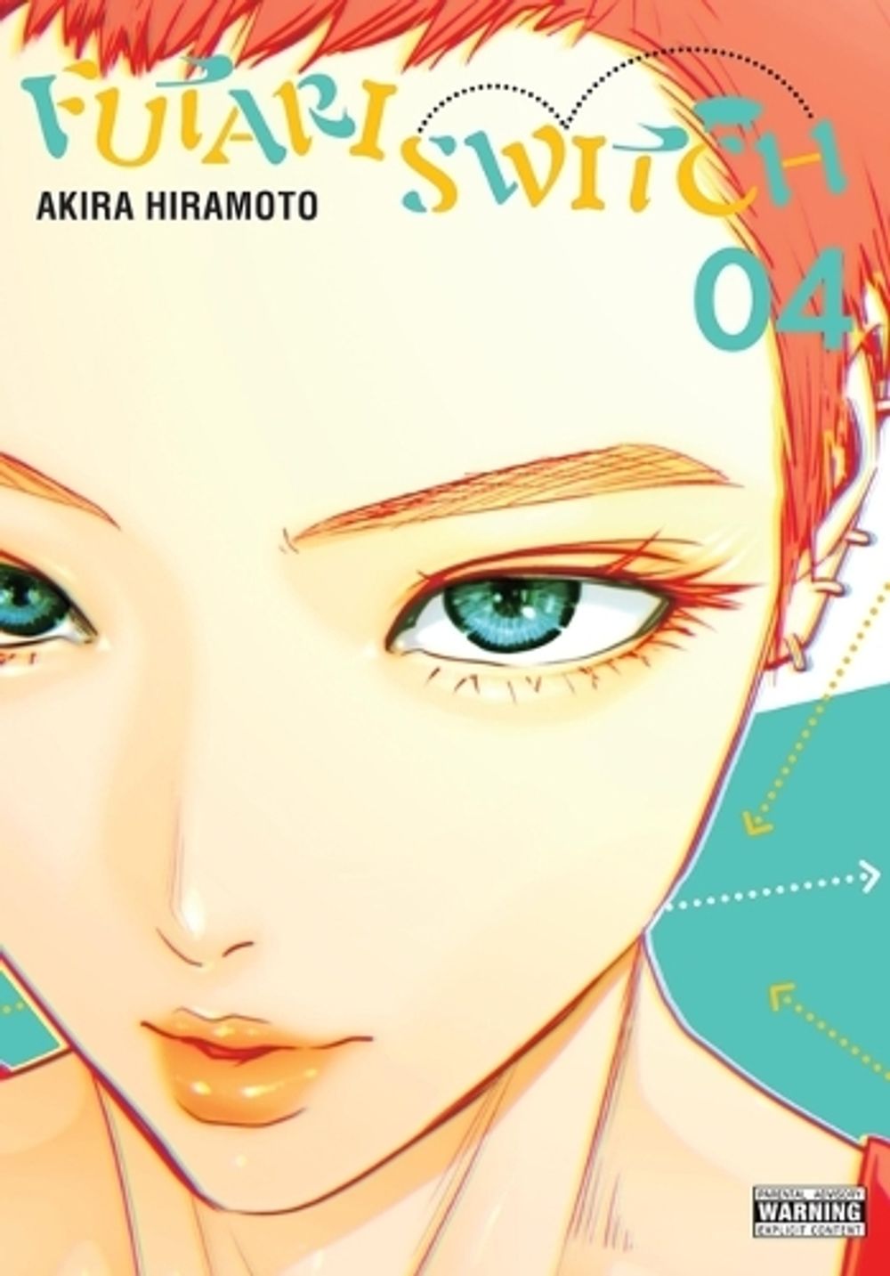 Futari Switch, Vol. 4 by Akira Hiramoto - ISBN: 9798855413298