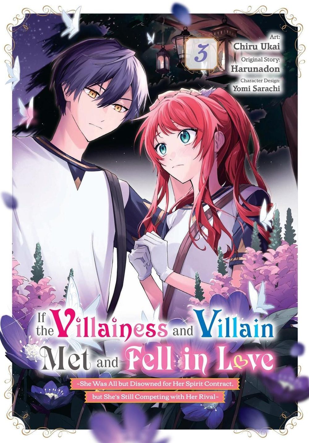 If the Villainess and Villain Met and Fell in Love, Vol. 3 (manga) by Chiru Ukai - ISBN: 9798855413359