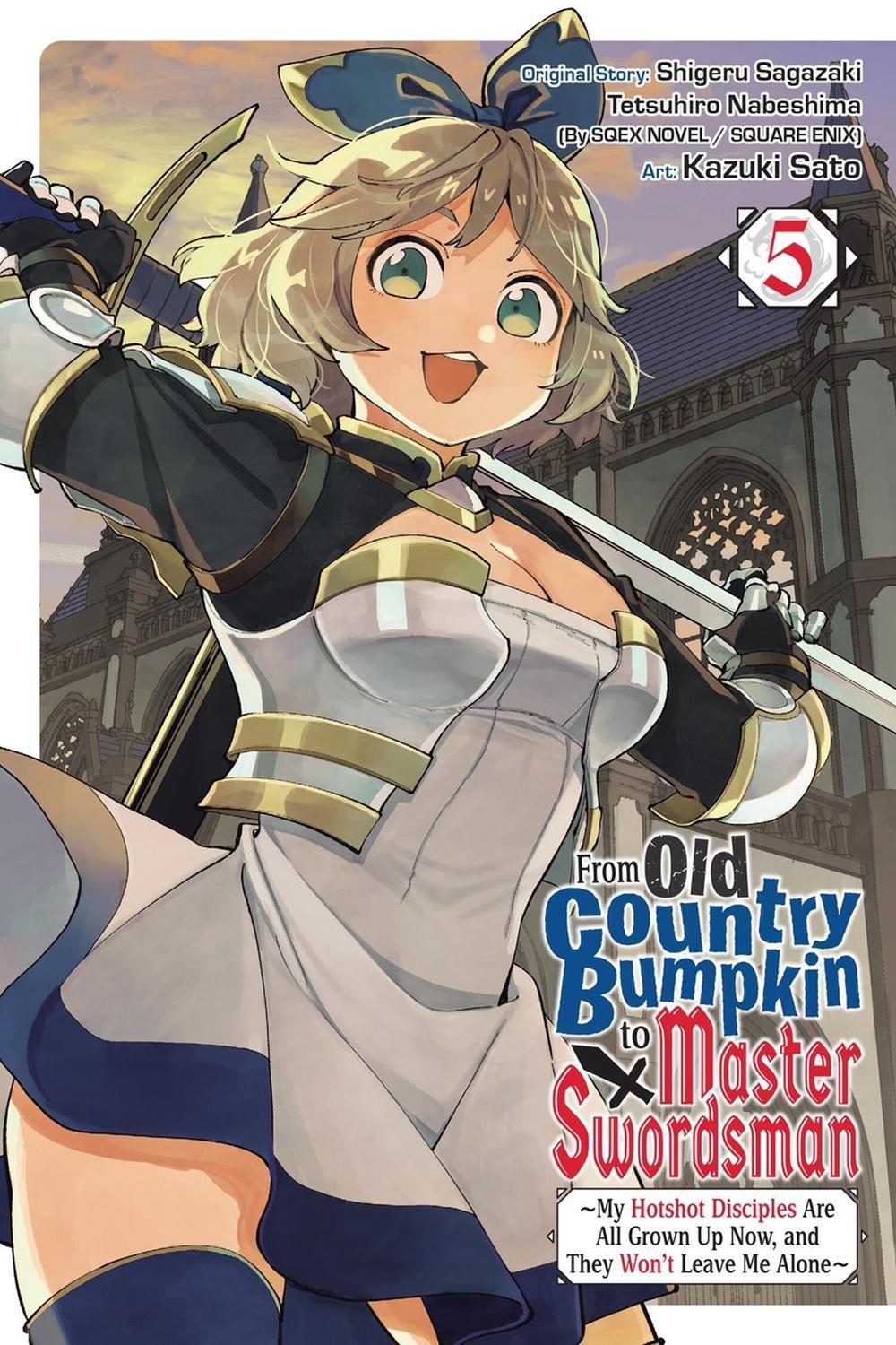 From Old Country Bumpkin to Master Swordsman, Vol. 5 by Shigeru Sagazaki - ISBN: 9798855415056