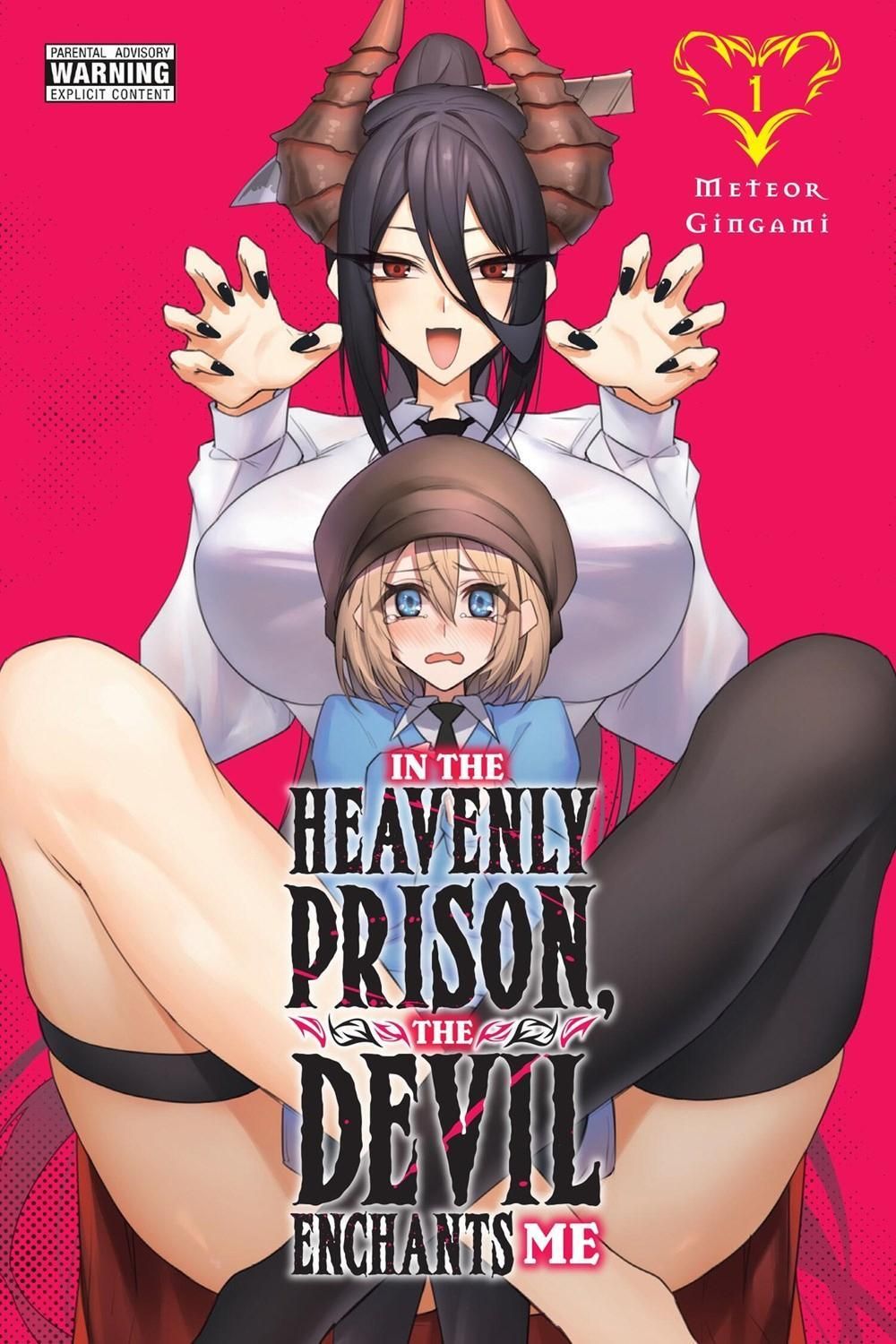 In the Heavenly Prison, the Devil Enchants Me, Vol. 1 by Meteor Gingami - ISBN: 9798855415506