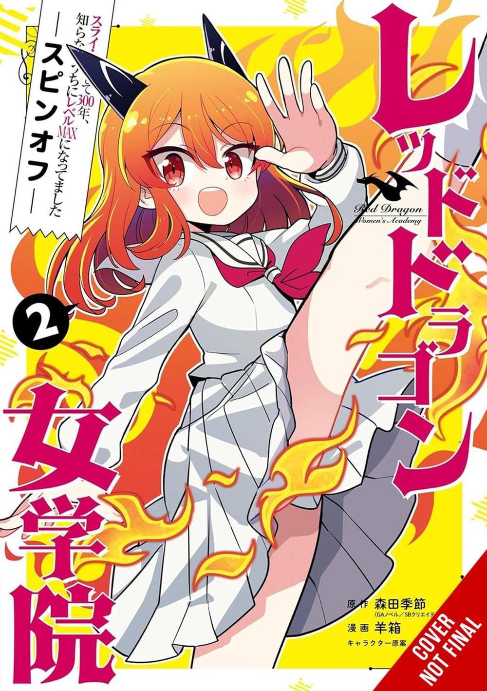 I've Been Killing Slimes for 300 Years and Maxed Out My Level Spin-off: The Red Dragon Academy for Girls, Vol. 2 by Kisetsu Morita - ISBN: 9798855415933