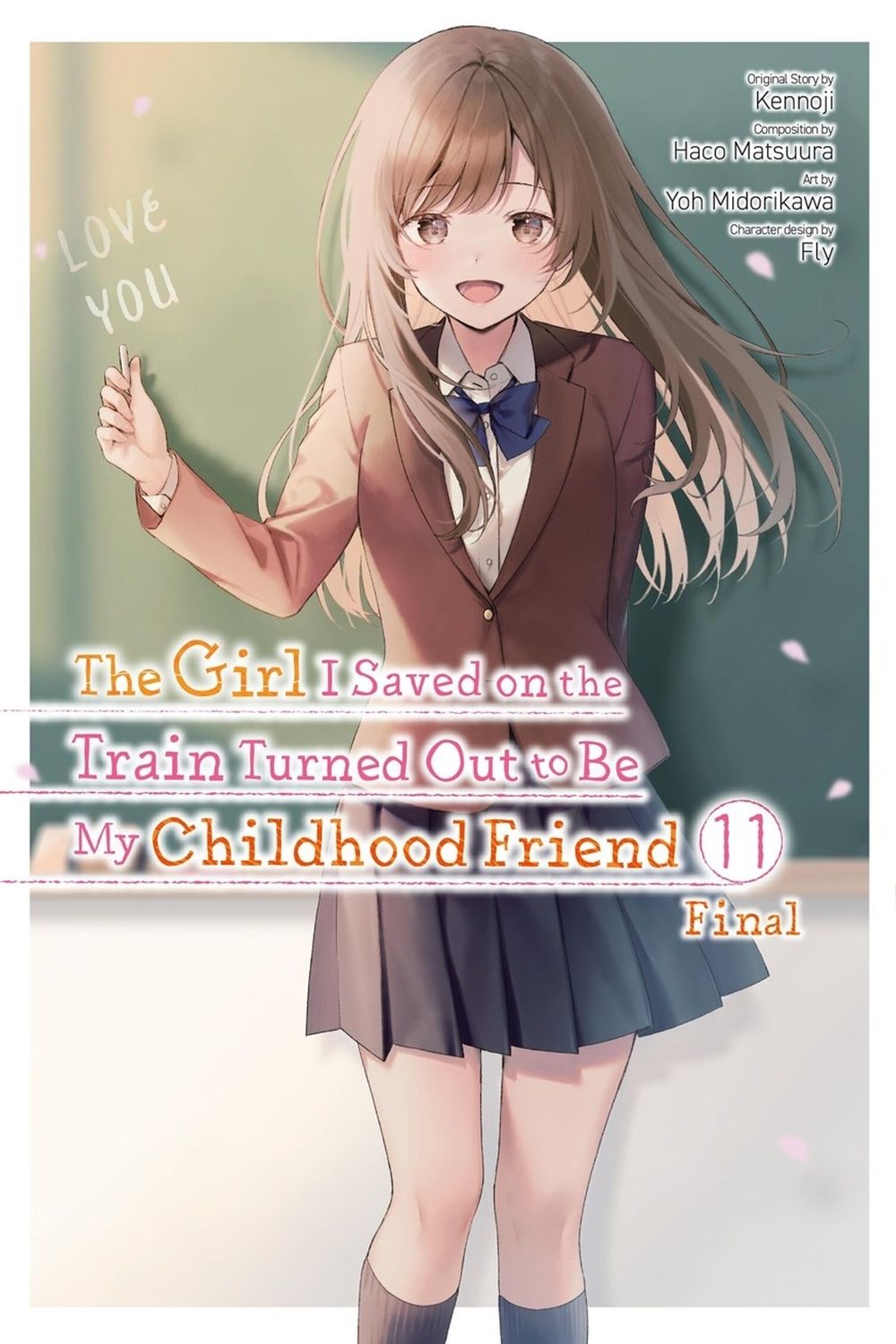 The Girl I Saved on the Train Turned Out to Be My Childhood Friend, Vol. 11 (manga) by Yoh Midorikawa - ISBN: 9798855416114