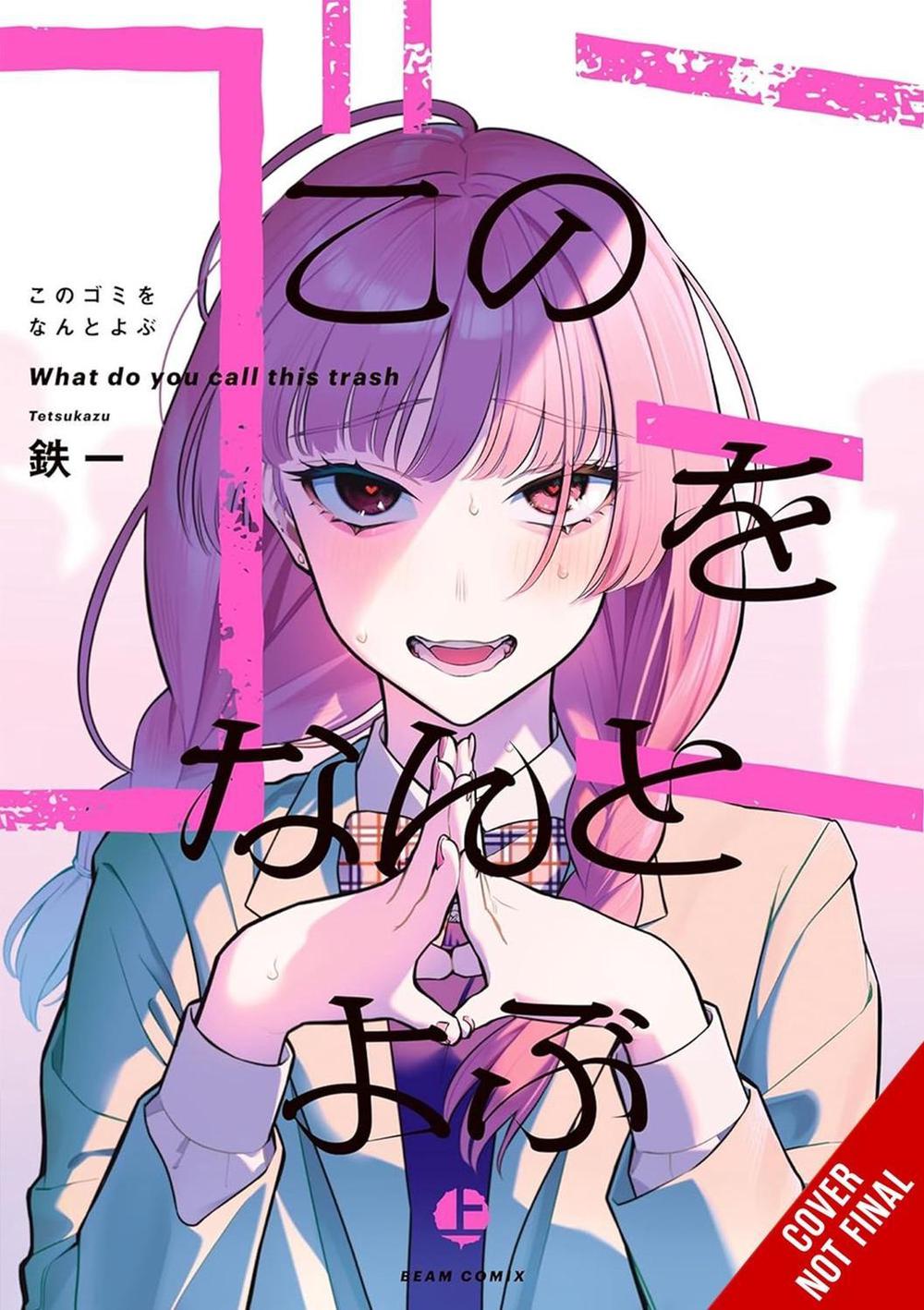 What Do You Call This Trash? by tetsukazu - ISBN: 9798855416213
