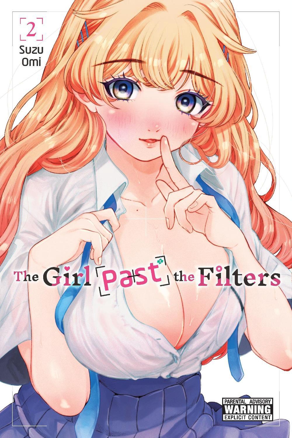 The Girl Past the Filters, Vol. 2 by Suzu Omi - ISBN: 9798855416398