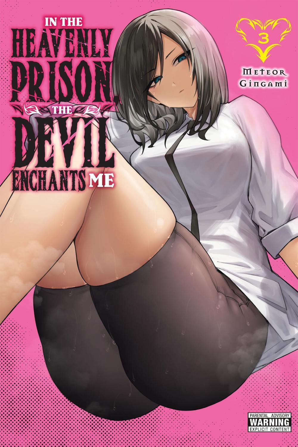 In the Heavenly Prison, the Devil Enchants Me, Vol. 3 by Meteor Gingami - ISBN: 9798855416671