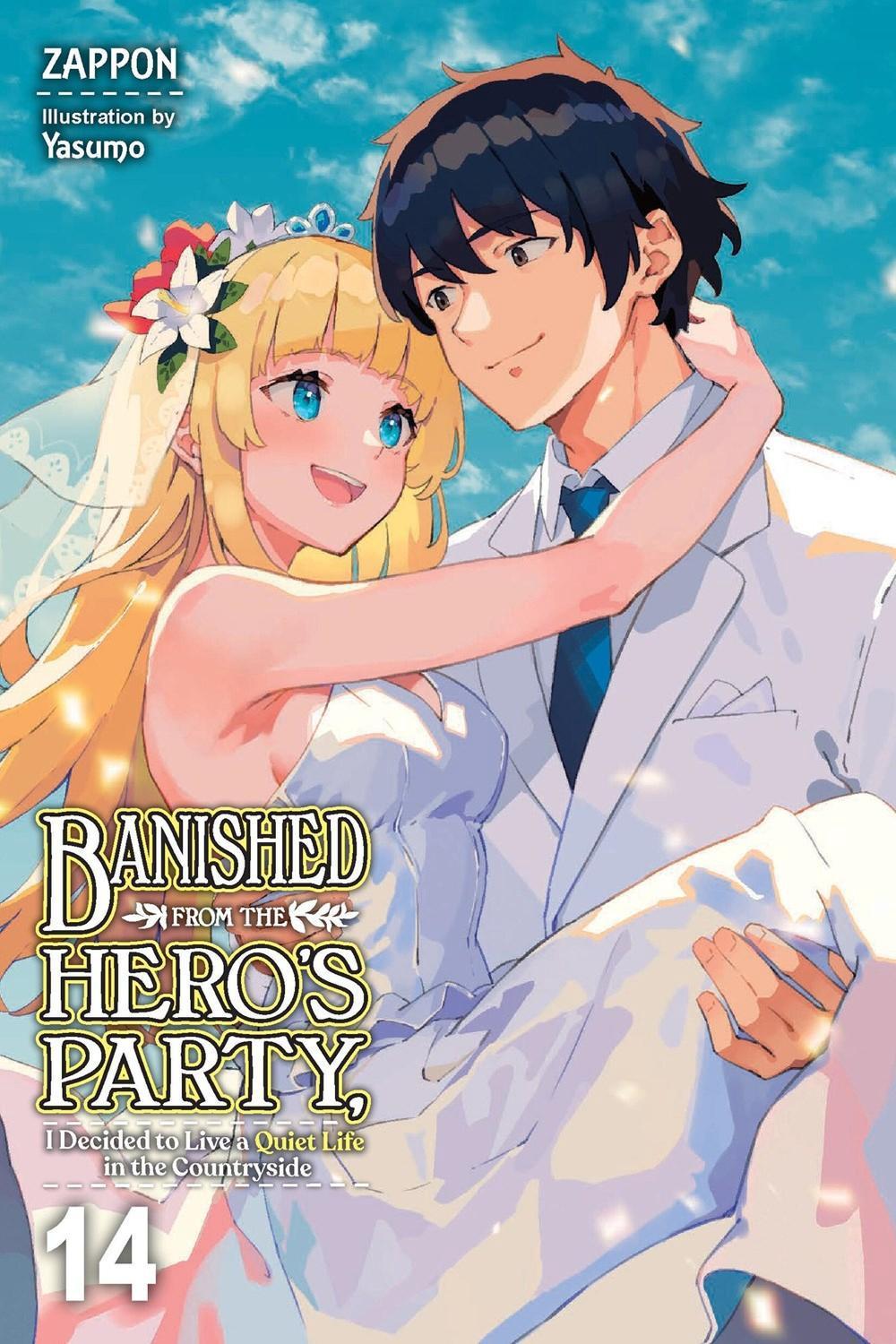Banished from the Hero's Party, I Decided to Live a Quiet Life in the Countryside, Vol. 14 (light novel) by Yasumo - ISBN: 9798855416831