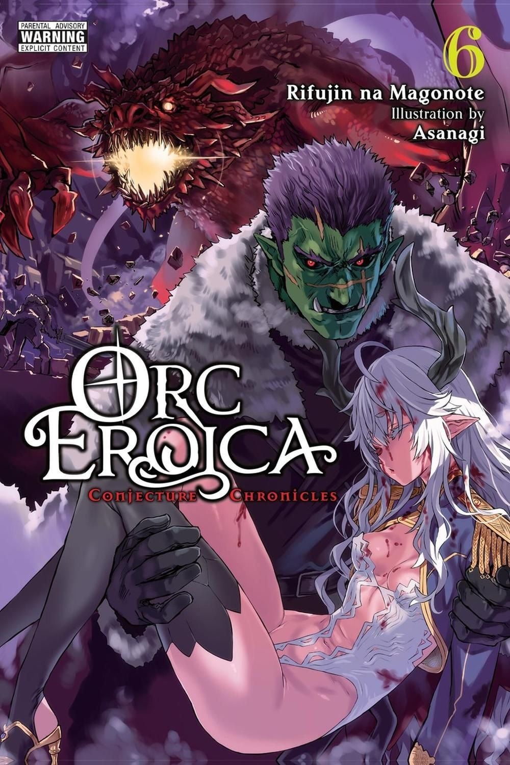 Orc Eroica, Vol. 6 (light novel) by Evie Lund - ISBN: 9798855417647