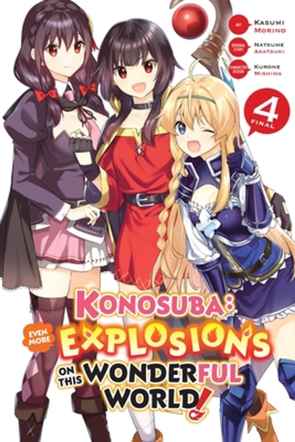 Konosuba: Even More Explosions on This Wonderful World!, Vol. 4 (manga) by Kasumi Morino - ISBN: 9798855417807