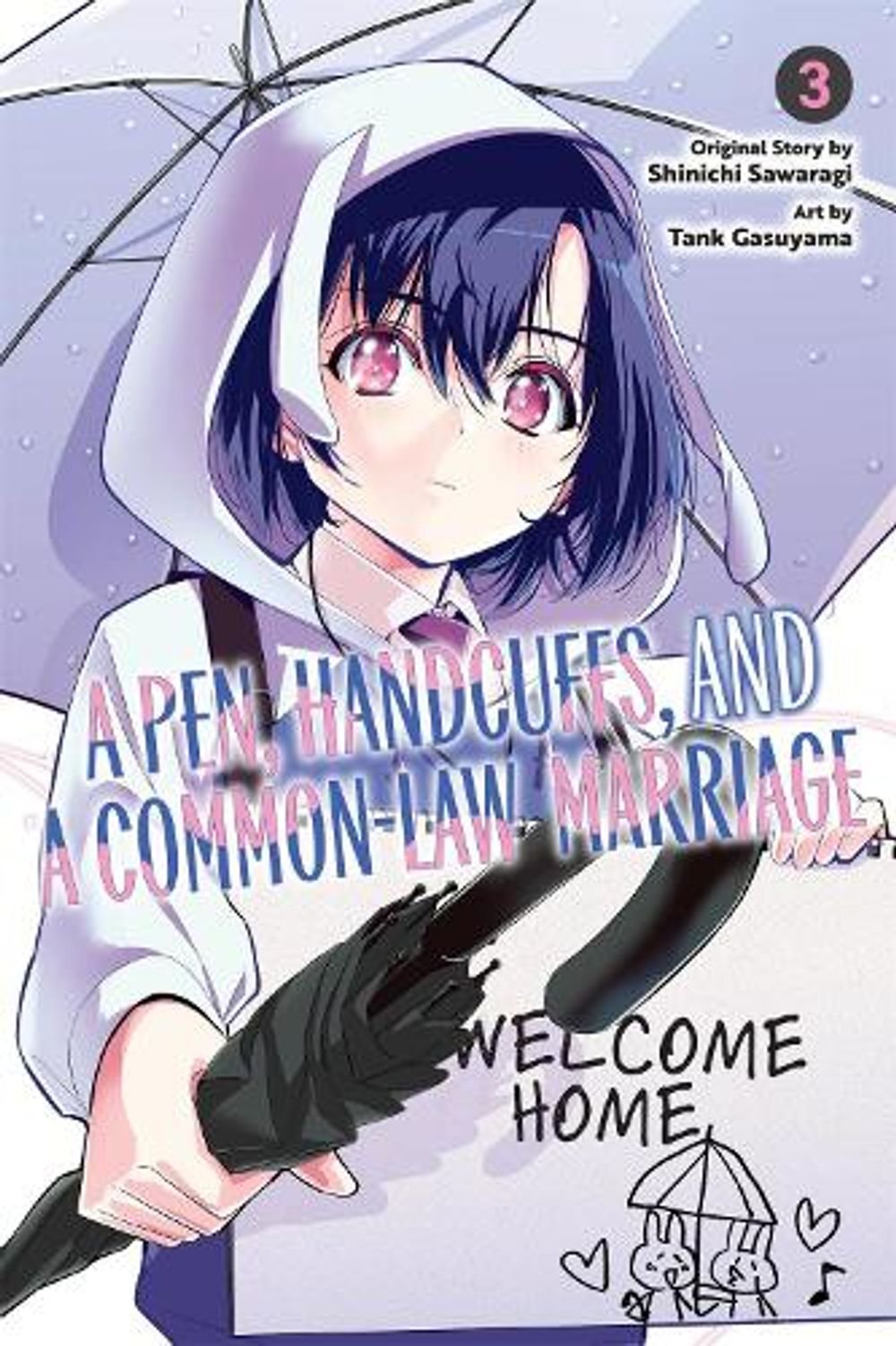 A Pen, Handcuffs, and a Common-Law Marriage, Vol. 3 by Tank Gasuyama - ISBN: 9798855417951