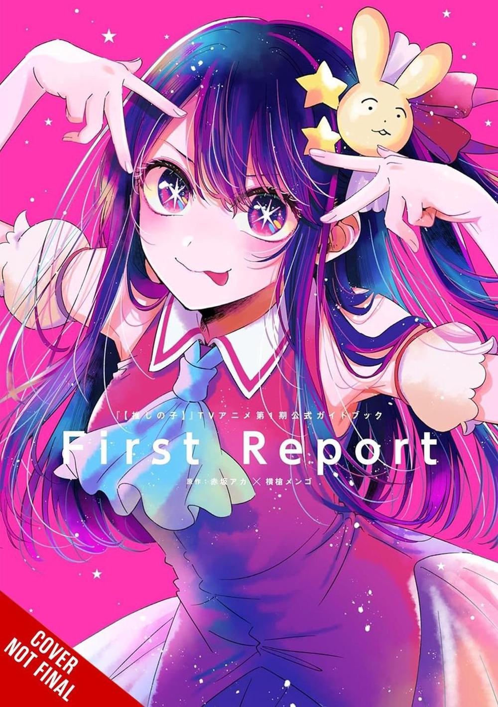 [OSHI NO KO] TV Anime 1st Season Official Guidebook: First Report by Aka Akasaka - ISBN: 9798855418705