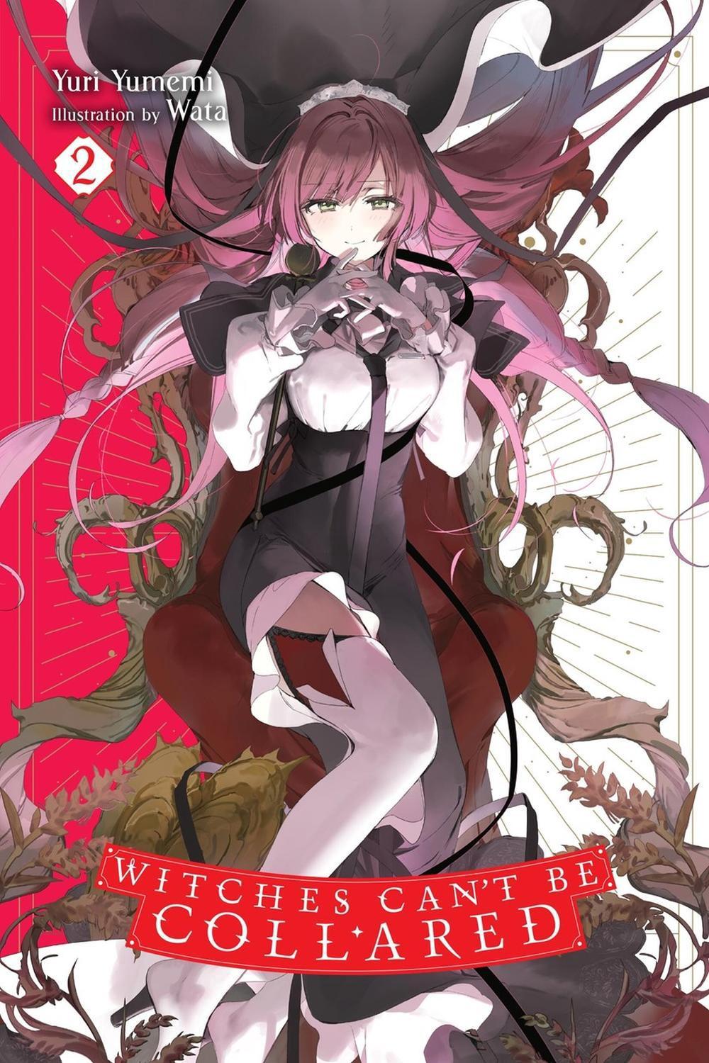 Witches Can't Be Collared, Vol. 2 by Yuri Yumemi - ISBN: 9798855418781