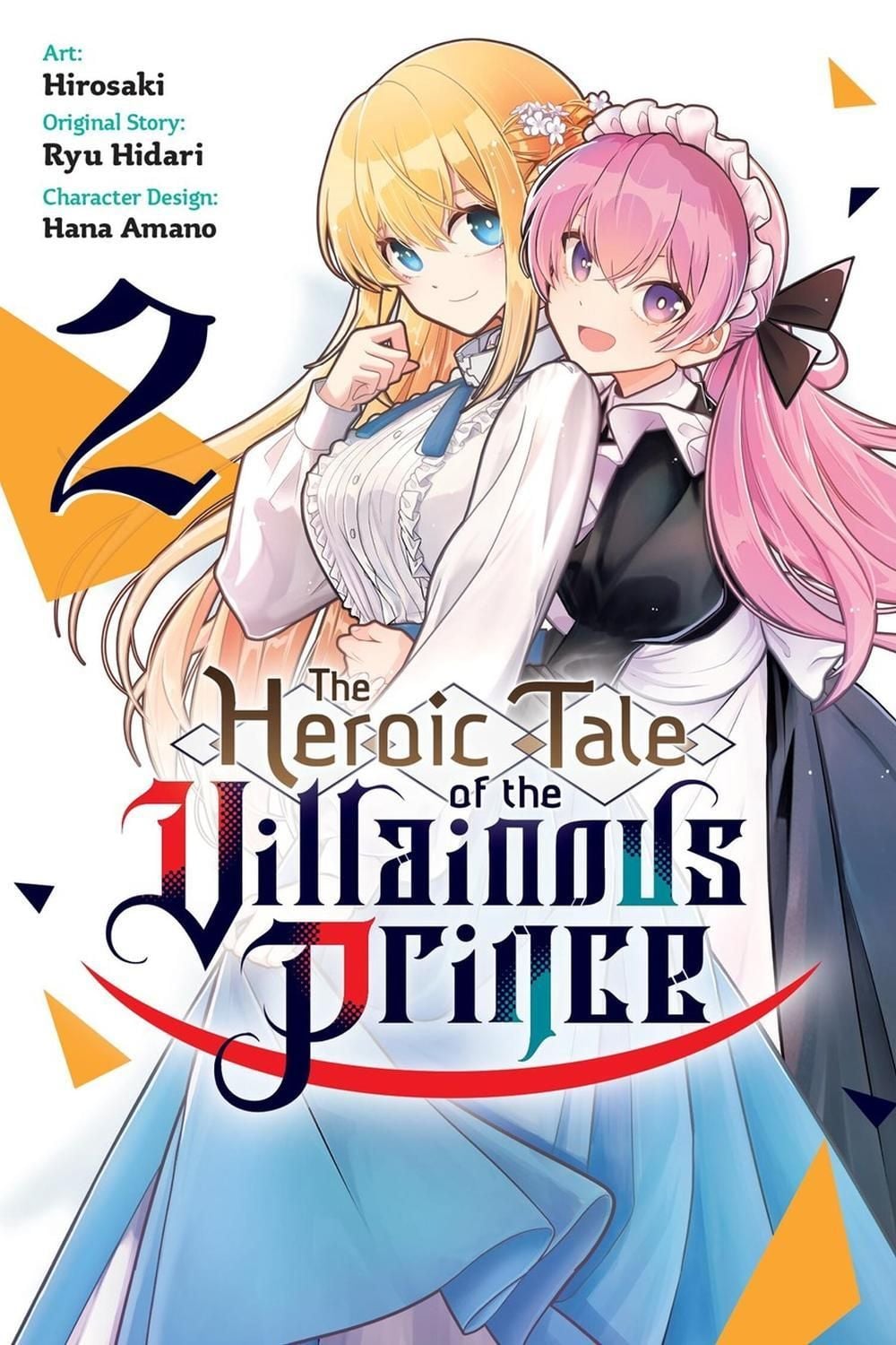 The Heroic Tale of the Villainous Prince, Vol. 2 by Hirosaki - ISBN: 9798855419177