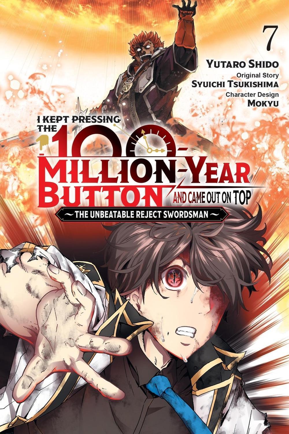 I Kept Pressing the 100-Million-Year Button and Came Out on Top, Vol. 7 (manga) by Syuichi Tsukishima - ISBN: 9798855419276