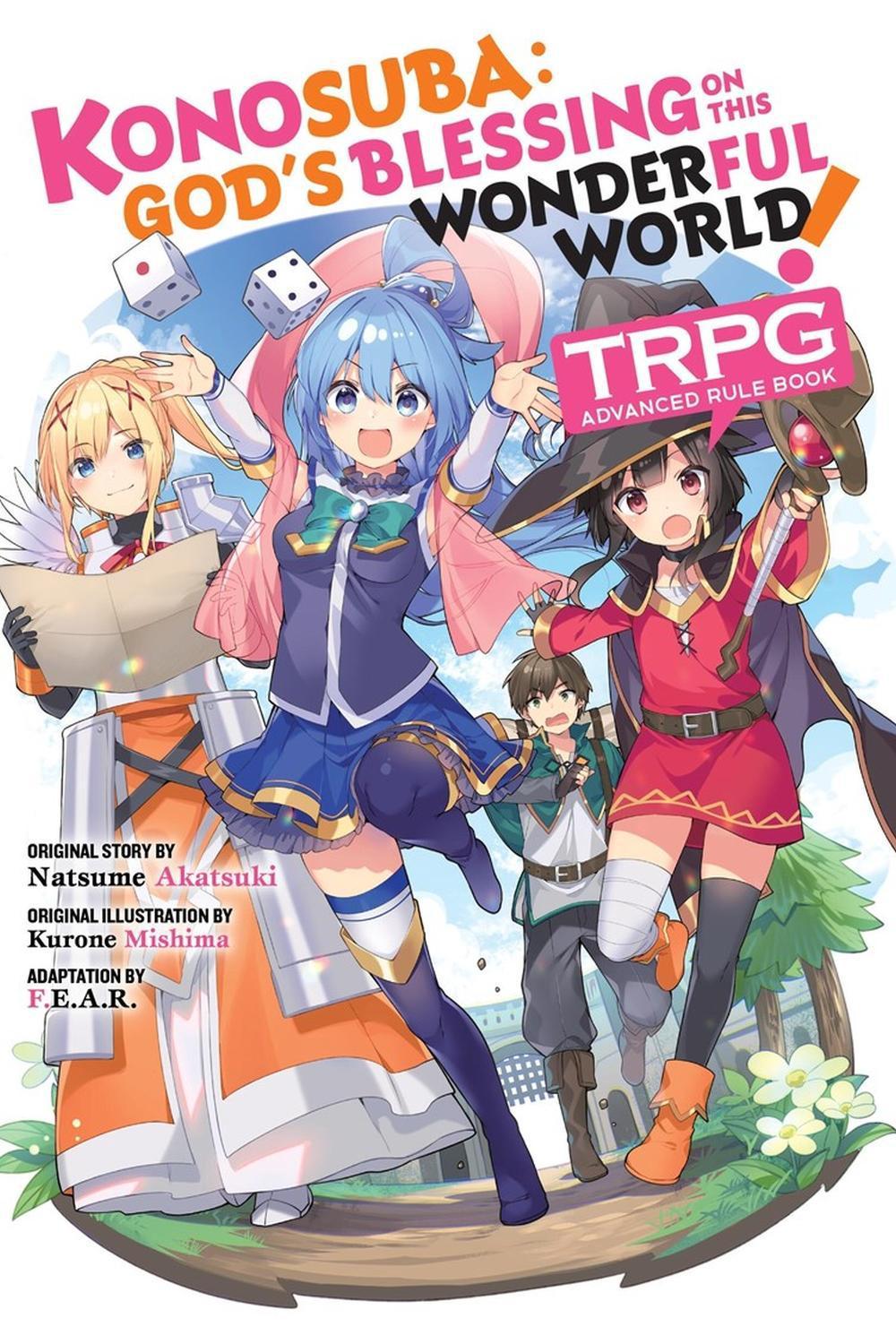 Konosuba: God’s Blessing on This Wonderful World! TRPG Advanced Rule Book by F.E.A.R. - ISBN: 9798855419467