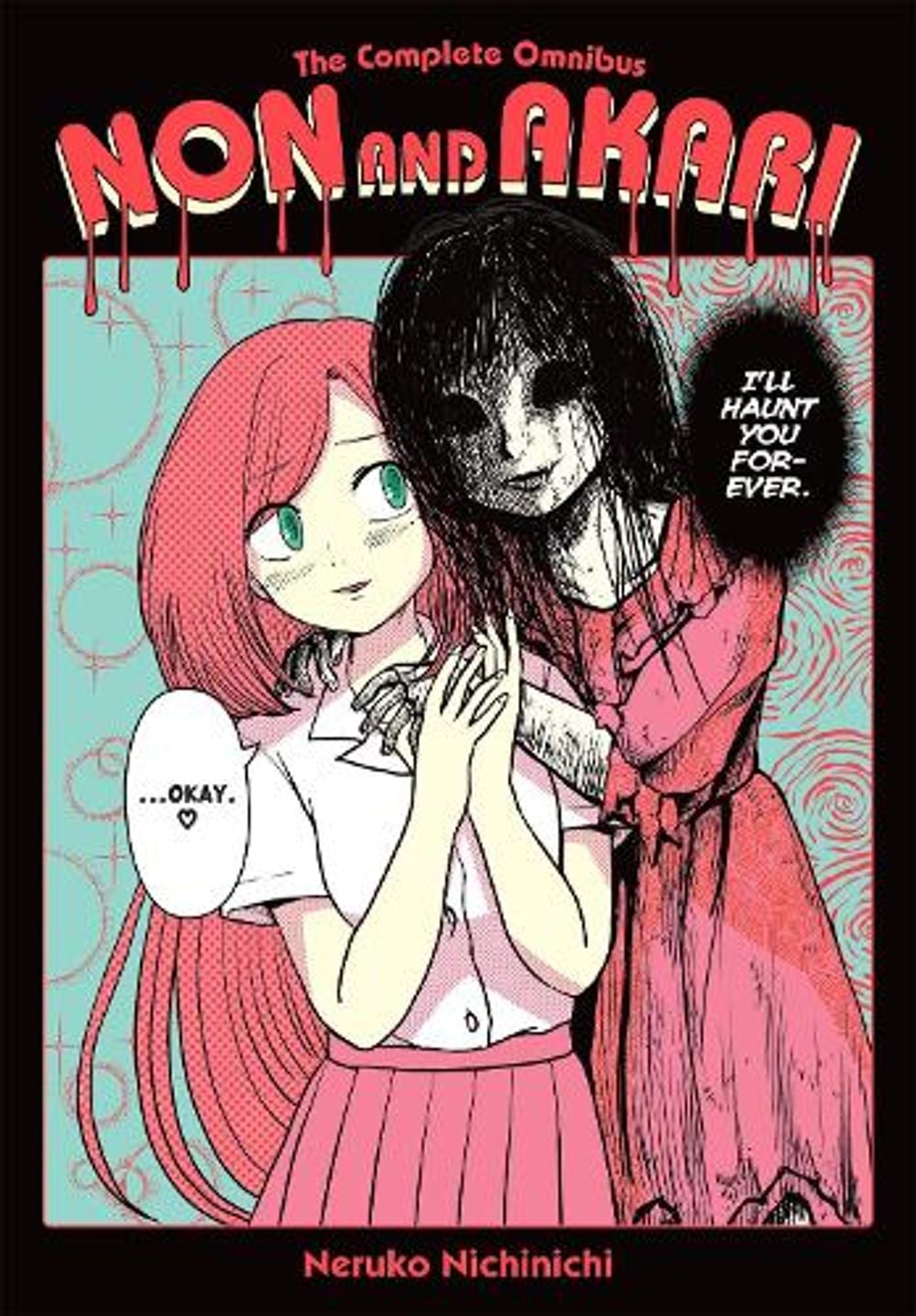 Non and Akari: The Complete Omnibus by Neruko Nichinichi - ISBN: 9798855420630