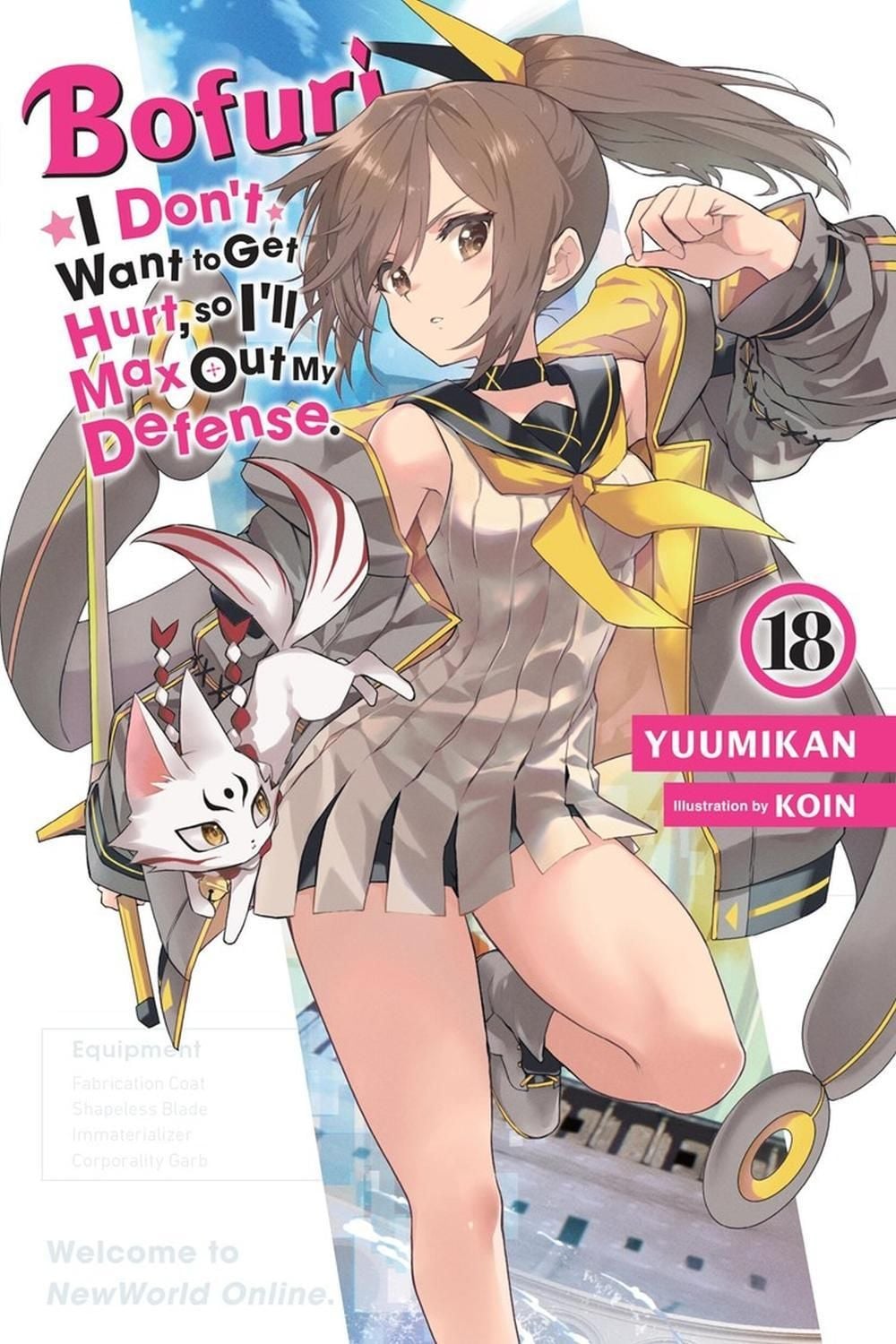 Bofuri: I Don't Want to Get Hurt, so I'll Max Out My Defense., Vol. 18 (light novel) by Andrew Cunningham - ISBN: 9798855420692