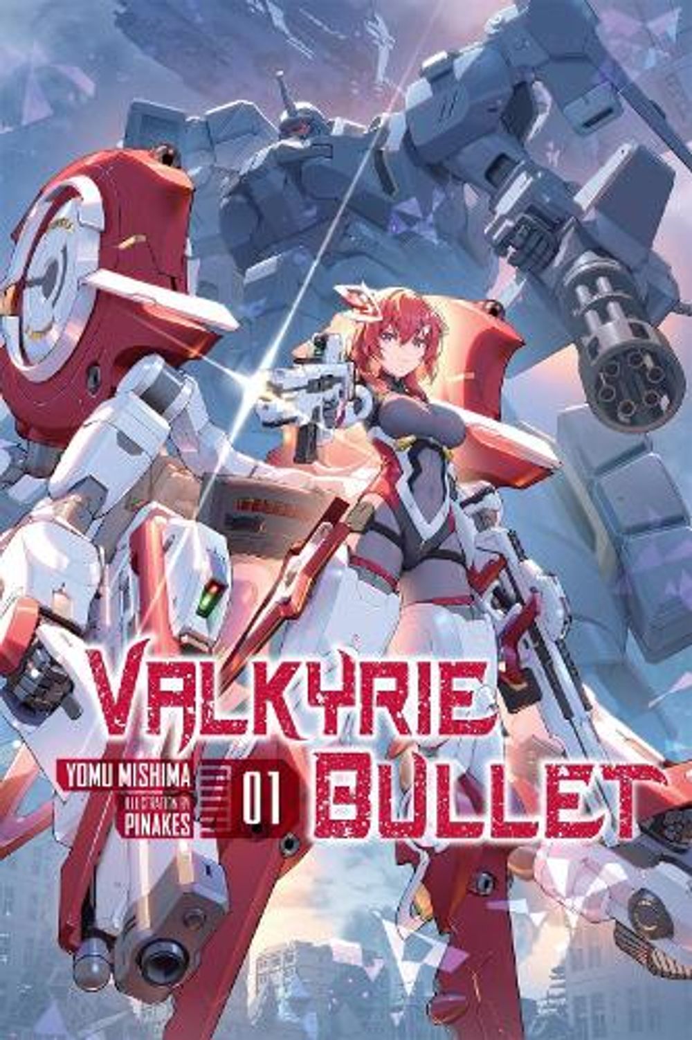 Valkyrie Bullet, Vol. 1 by Yomu Mishima - ISBN: 9798855421514