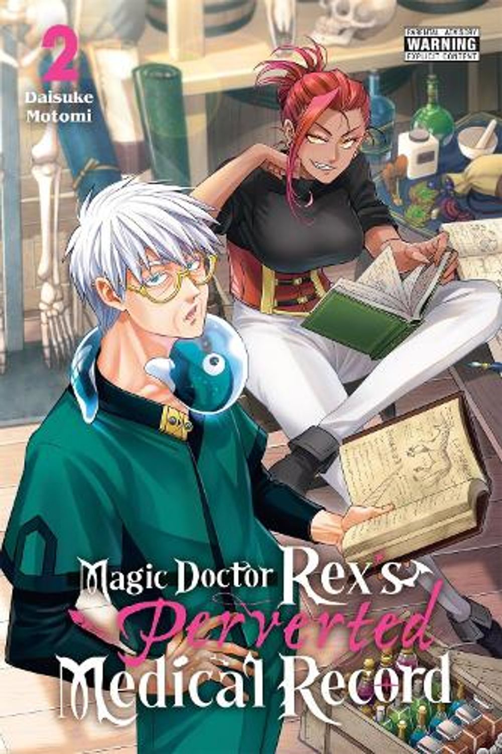 Magic Doctor Rex's Perverted Medical Record, Vol. 2 by Daisuke Motomi - ISBN: 9798855421781