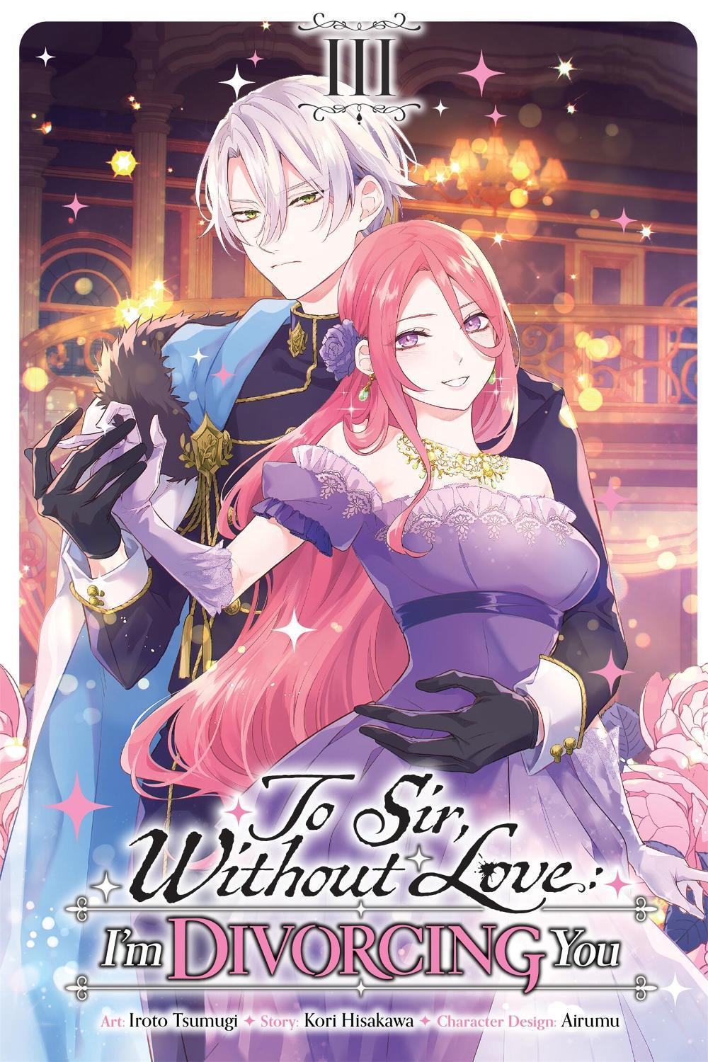 To Sir, Without Love: I'm Divorcing You, Vol. 3 (manga) by Kori Hisakawa - ISBN: 9798855423198