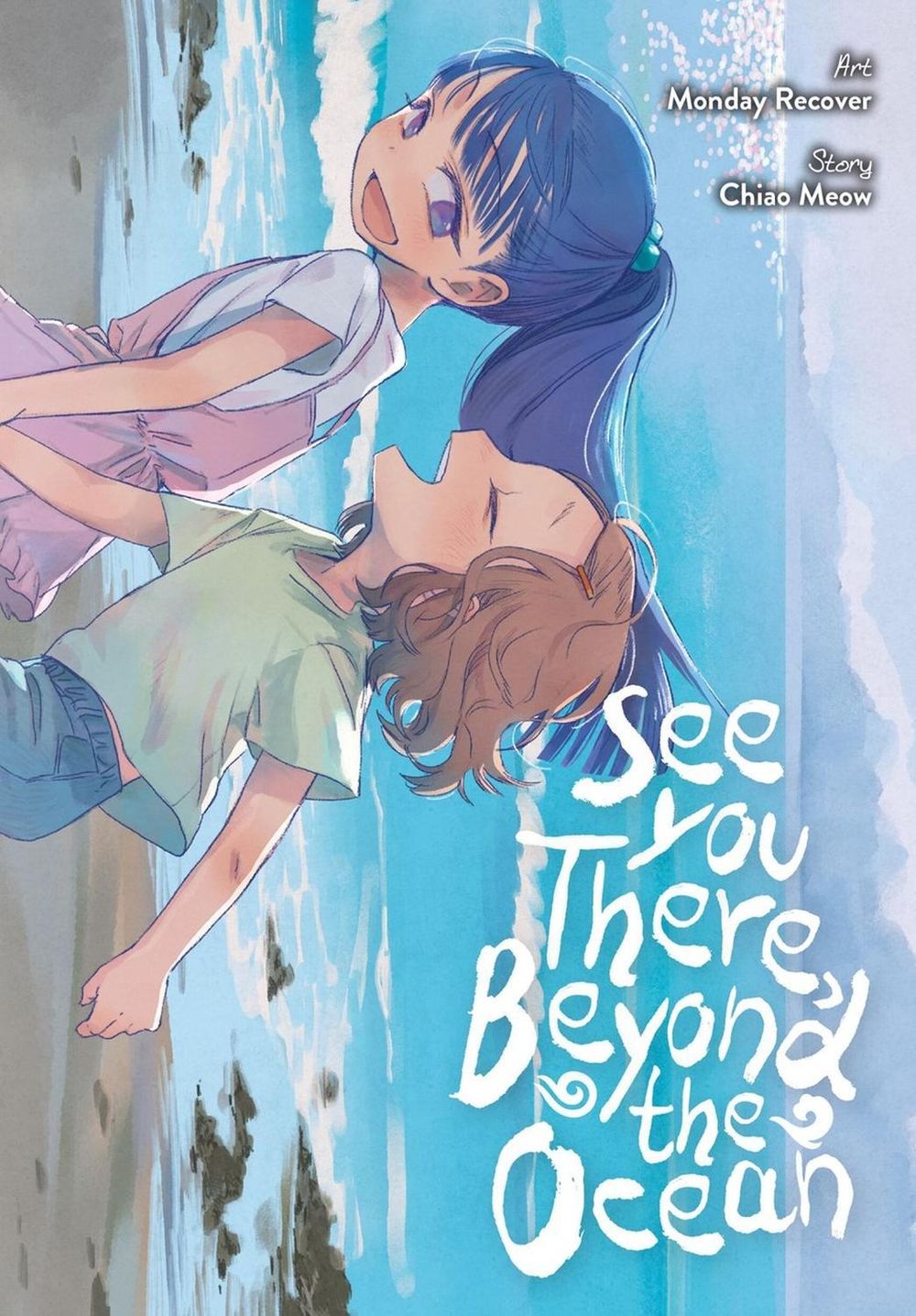 See You There, Beyond the Ocean by Monday Recover - ISBN: 9798855423518