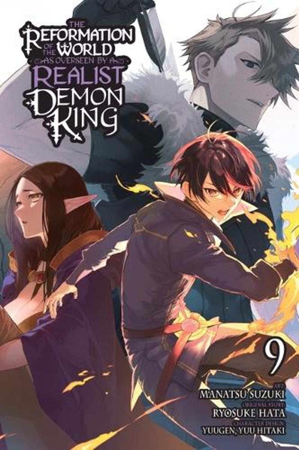 The Reformation of the World as Overseen by a Realist Demon King, Vol. 9 (manga) by Ryosuke Hata - ISBN: 9798855426205