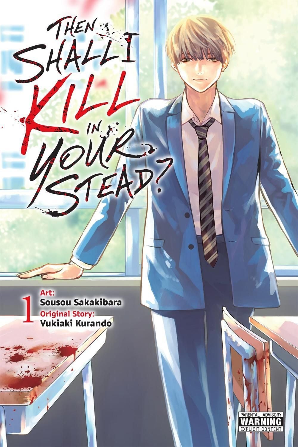Then Shall I Kill in Your Stead?, Vol. 1 by Sousou Sakakibara - ISBN: 9798855427028