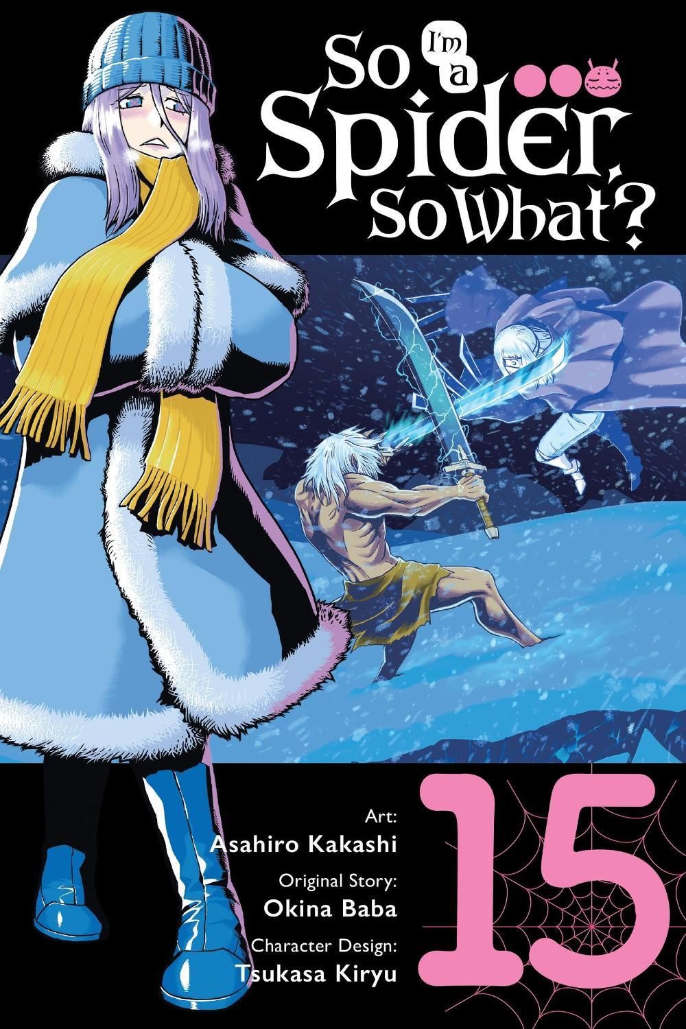 So I'm a Spider, So What?, Vol. 15 (manga) by Okina Baba - ISBN: 9798855427776