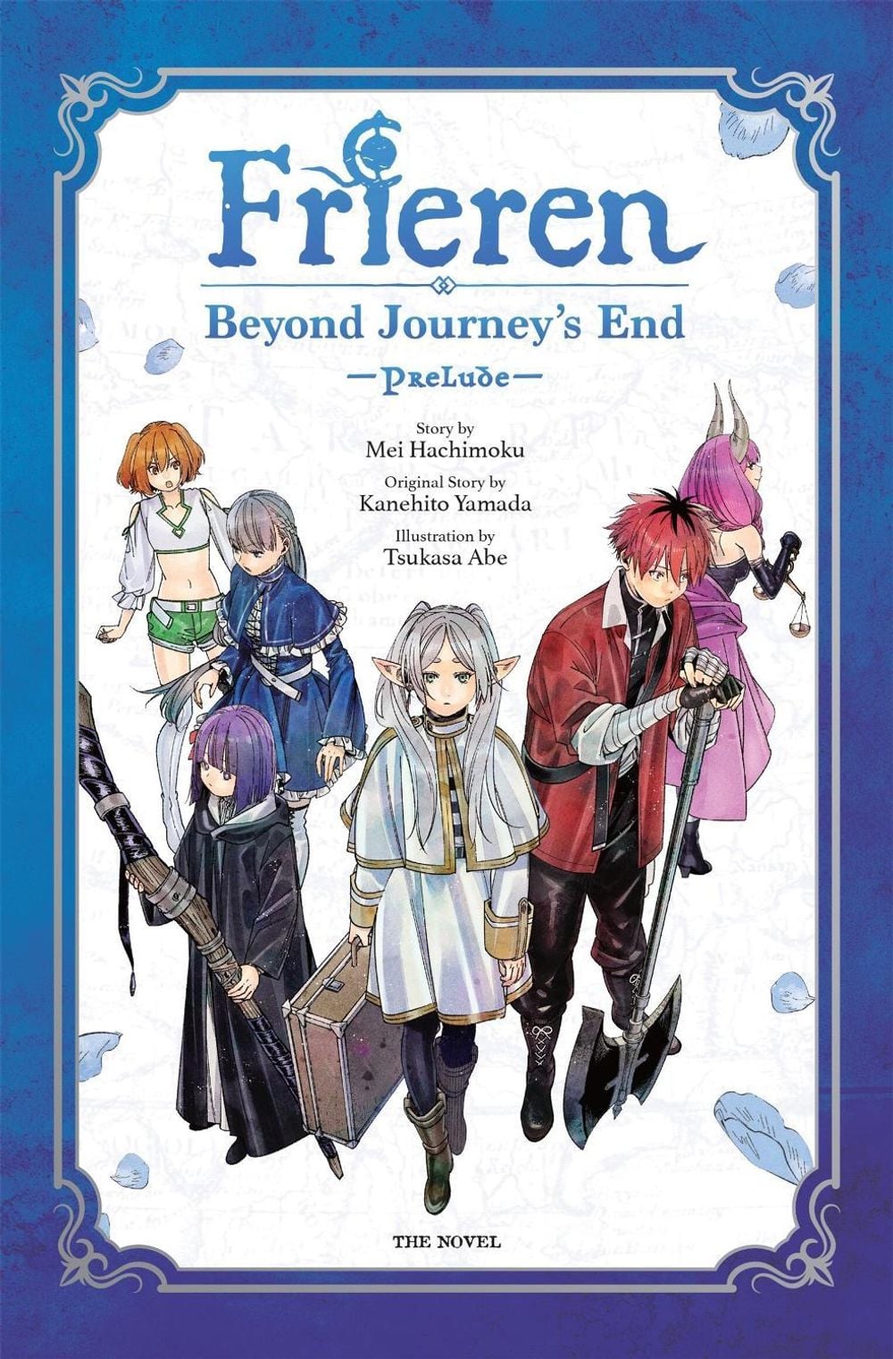 Frieren: Beyond Journey's End -Prelude-, Vol. 1 (novel) by Kanehito Yamada - ISBN: 9798855430493