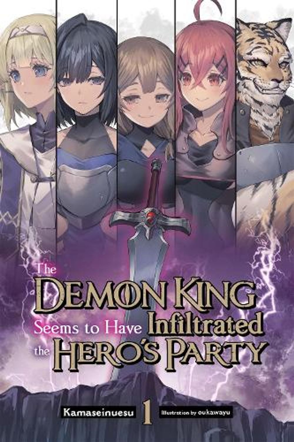 The Demon King Seems to Have Infiltrated the Hero's Party, Vol. 1 (light novel) by Kamaseinuesu - ISBN: 9798855431209