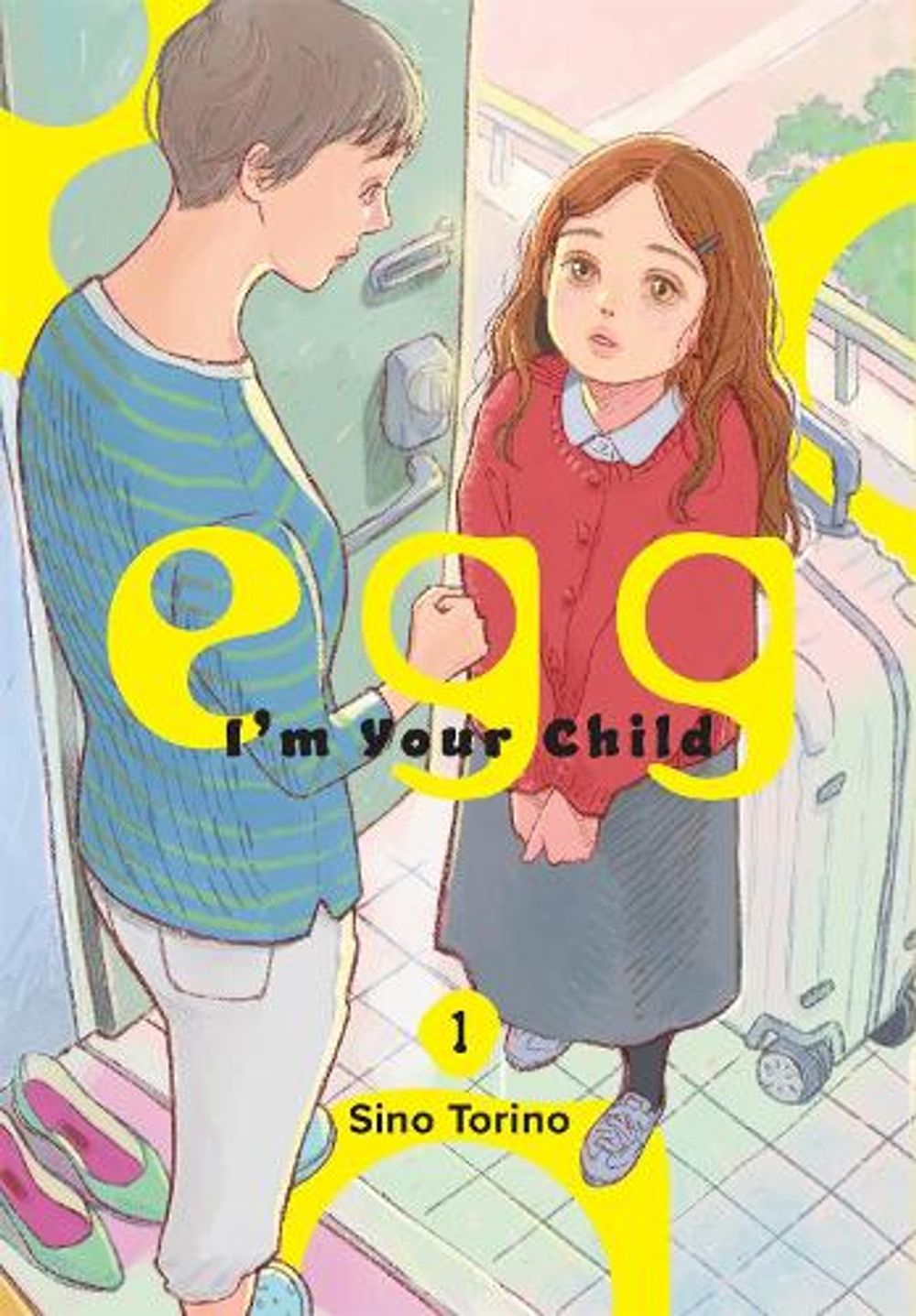 egg: I’m Your Child, Vol. 1 by Sino Torino - ISBN: 9798855431223