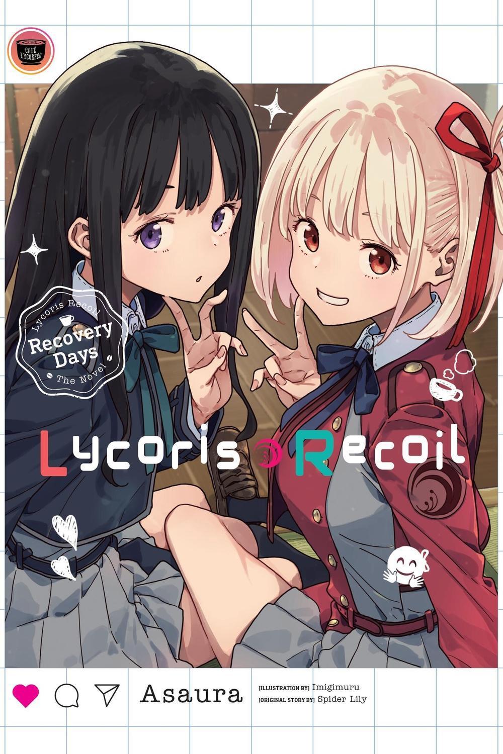 Lycoris Recoil: Recovery Days, Vol. 1 (light novel) by Spider Spider Lily - ISBN: 9798855431988