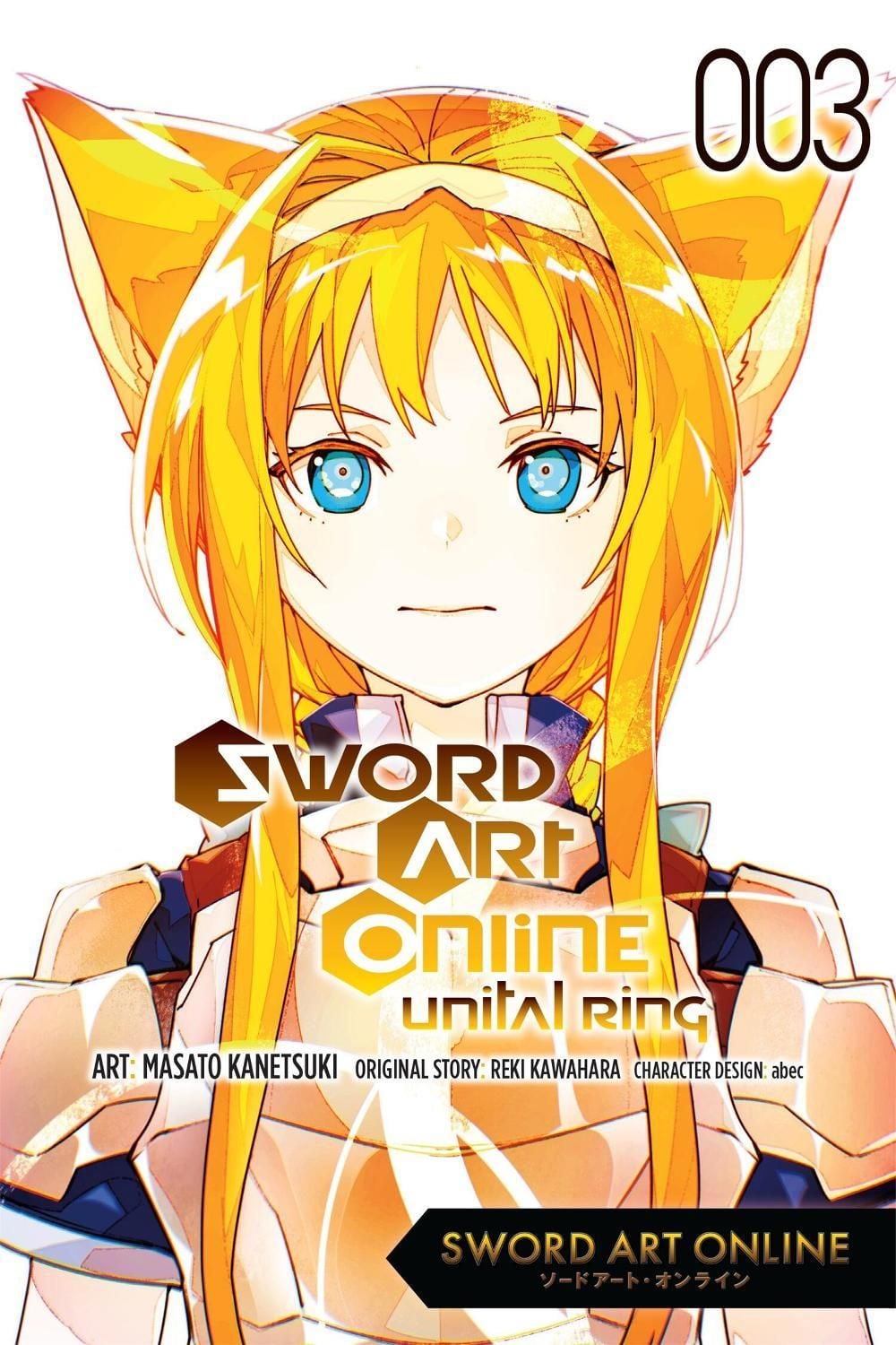 Sword Art Online Unital Ring, Vol. 3 (manga) by Masato Kanetsuki - ISBN: 9798855433708