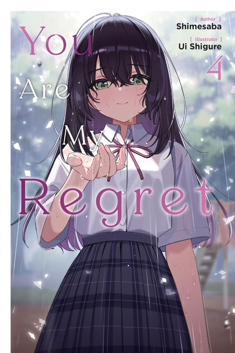 You Are My Regret, Vol. 4 by Ui Ui shigure - ISBN: 9798855433890