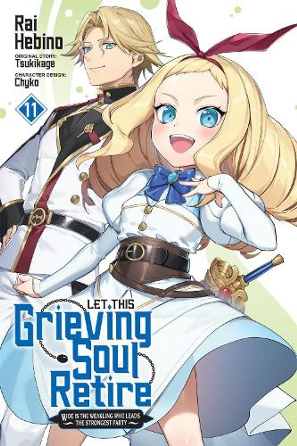 Let This Grieving Soul Retire, Vol. 11 (manga) by Rai Hebino - ISBN: 9798855433951