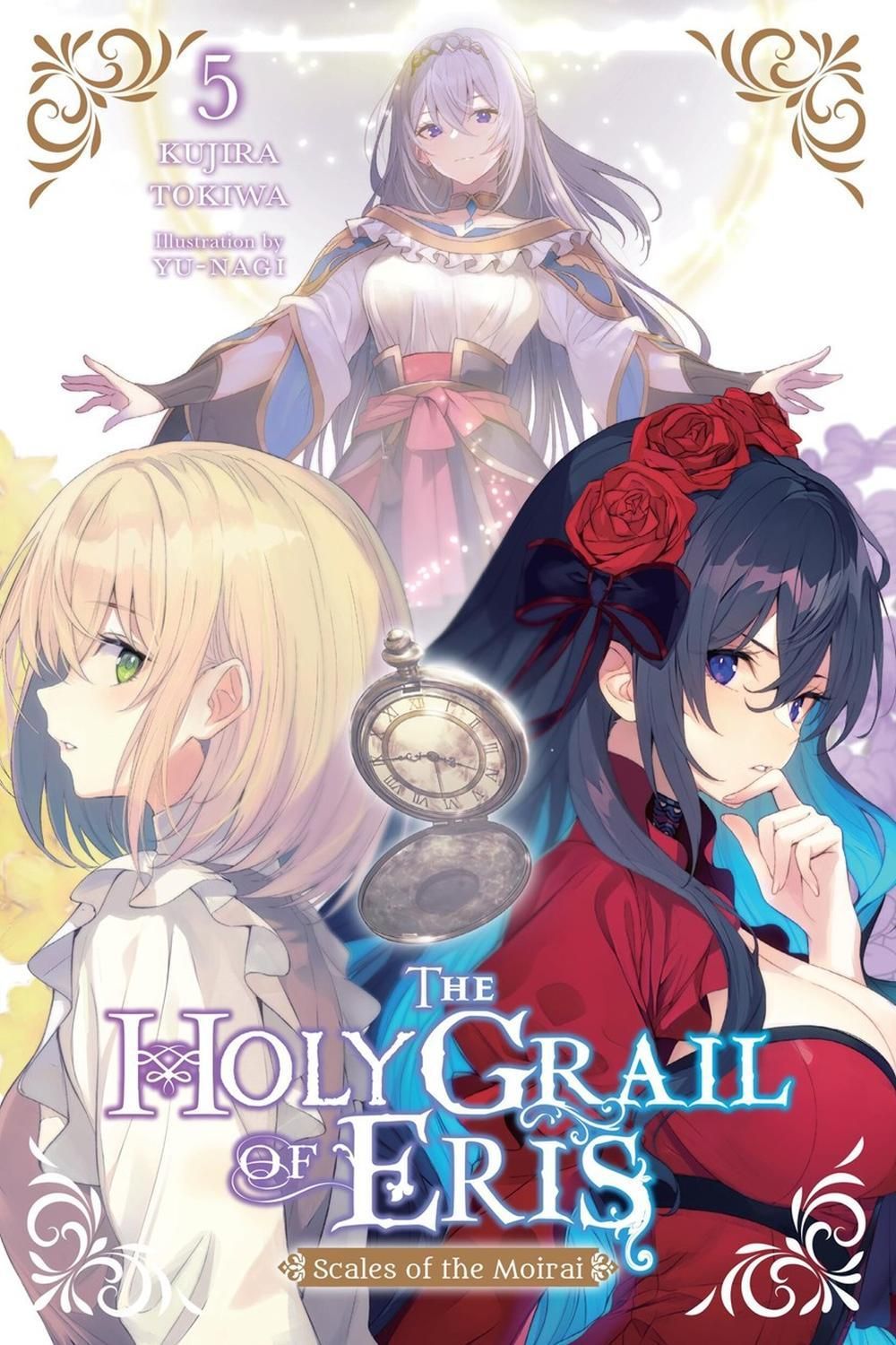 The Holy Grail of Eris, Vol. 5 (light novel) by Amelia Imogen - ISBN: 9798855435757