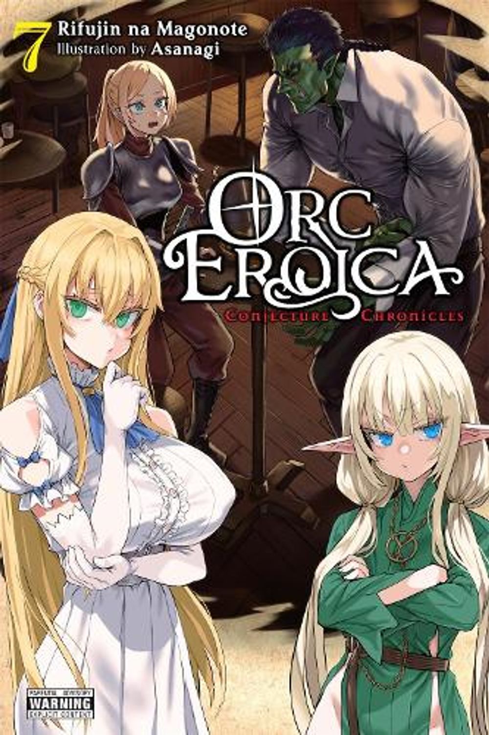 Orc Eroica, Vol. 7 (light novel) by Evie Lund - ISBN: 9798855437935