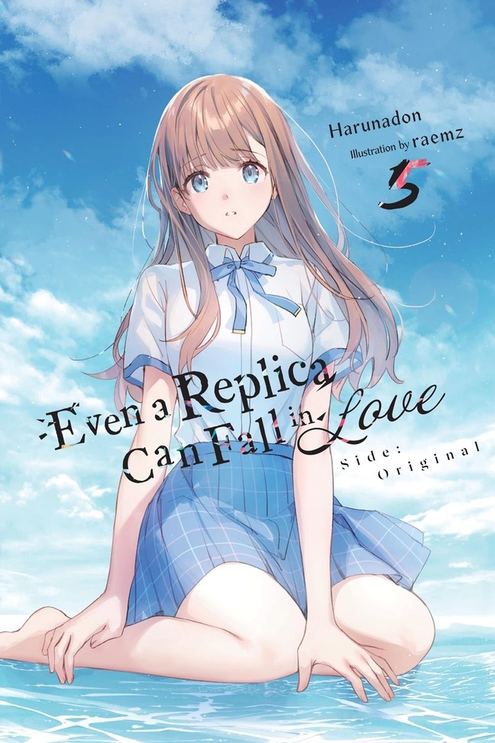 Even a Replica Can Fall in Love, Vol. 5 by Andrew Cunningham - ISBN: 9798855438215