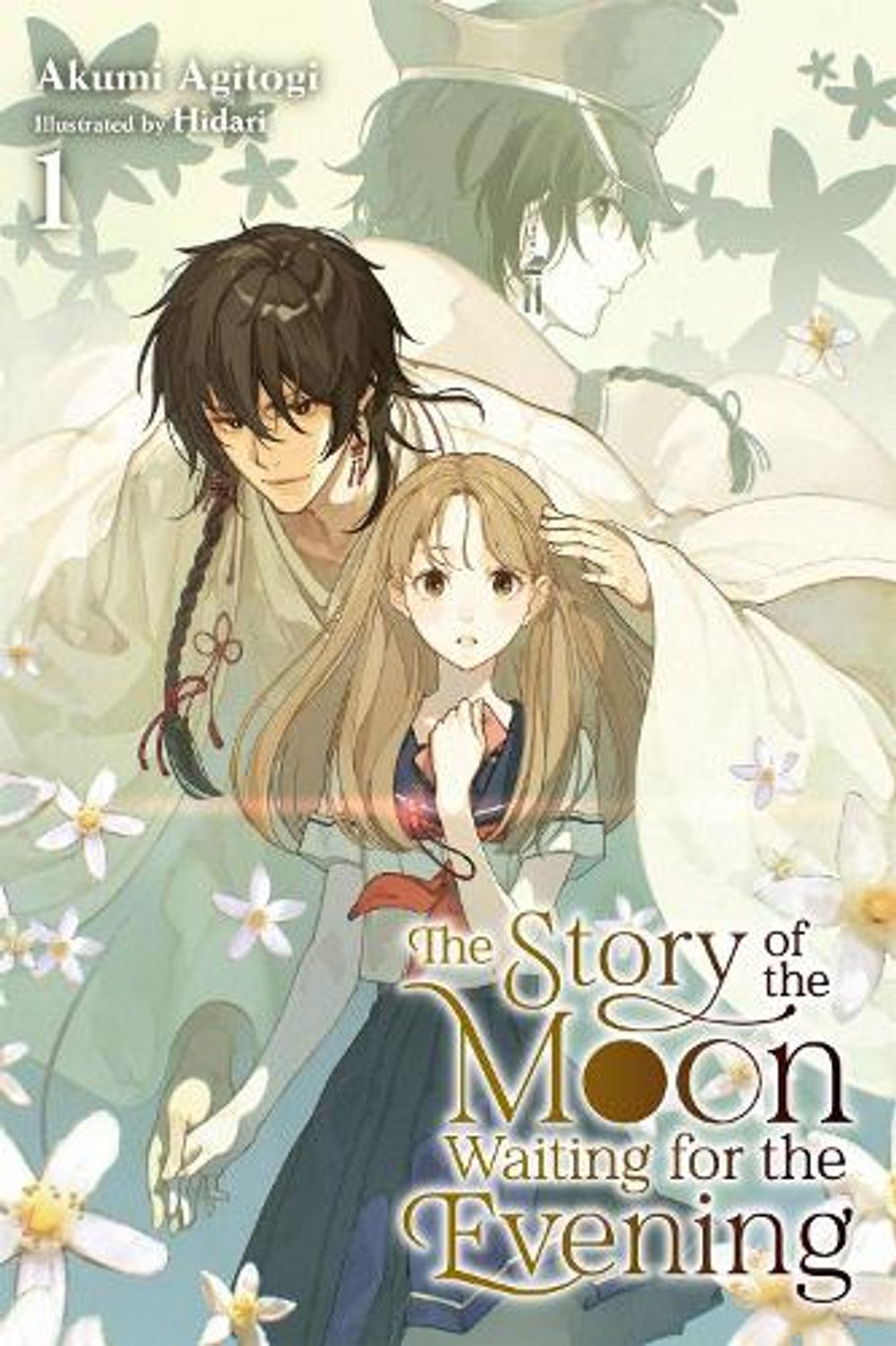 The Story of the Moon Waiting for the Evening, Vol. 1 (light novel) by Akumi Agitogi - ISBN: 9798855438710