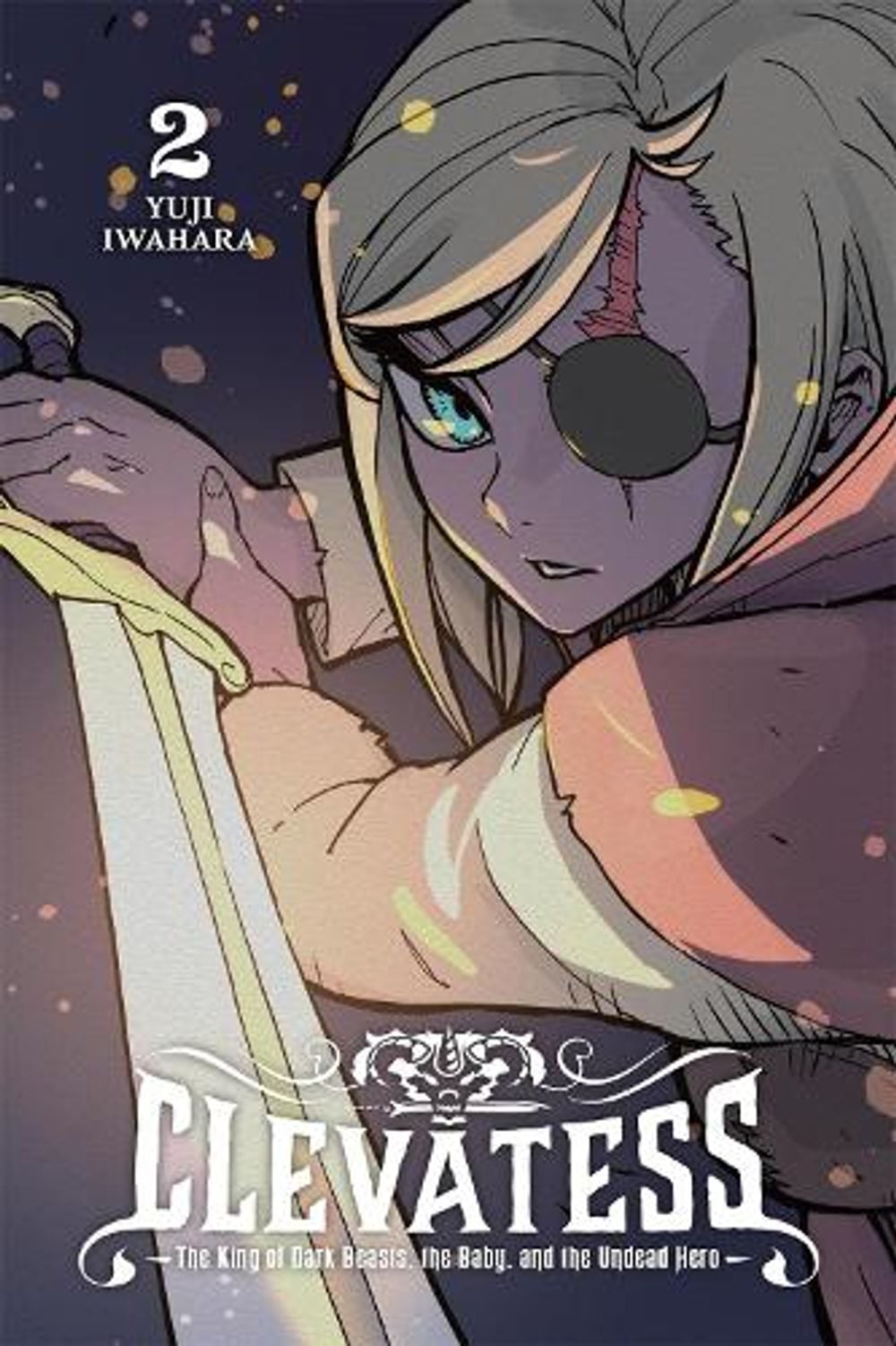 Clevatess: The King of Dark Beasts, the Baby, and the Undead Hero, Vol. 2 by Yuji Iwahara - ISBN: 9798855442861